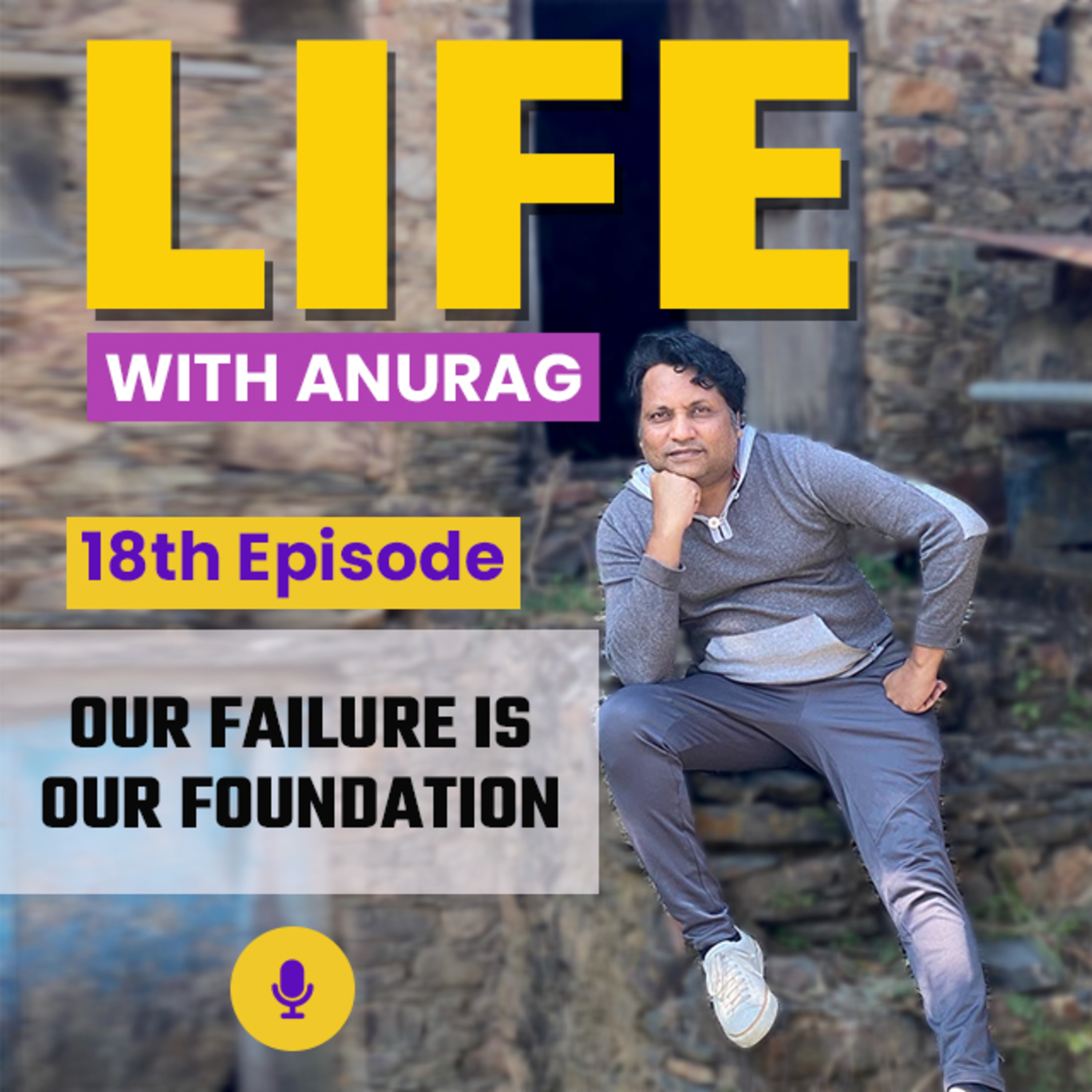 Life with Anurag