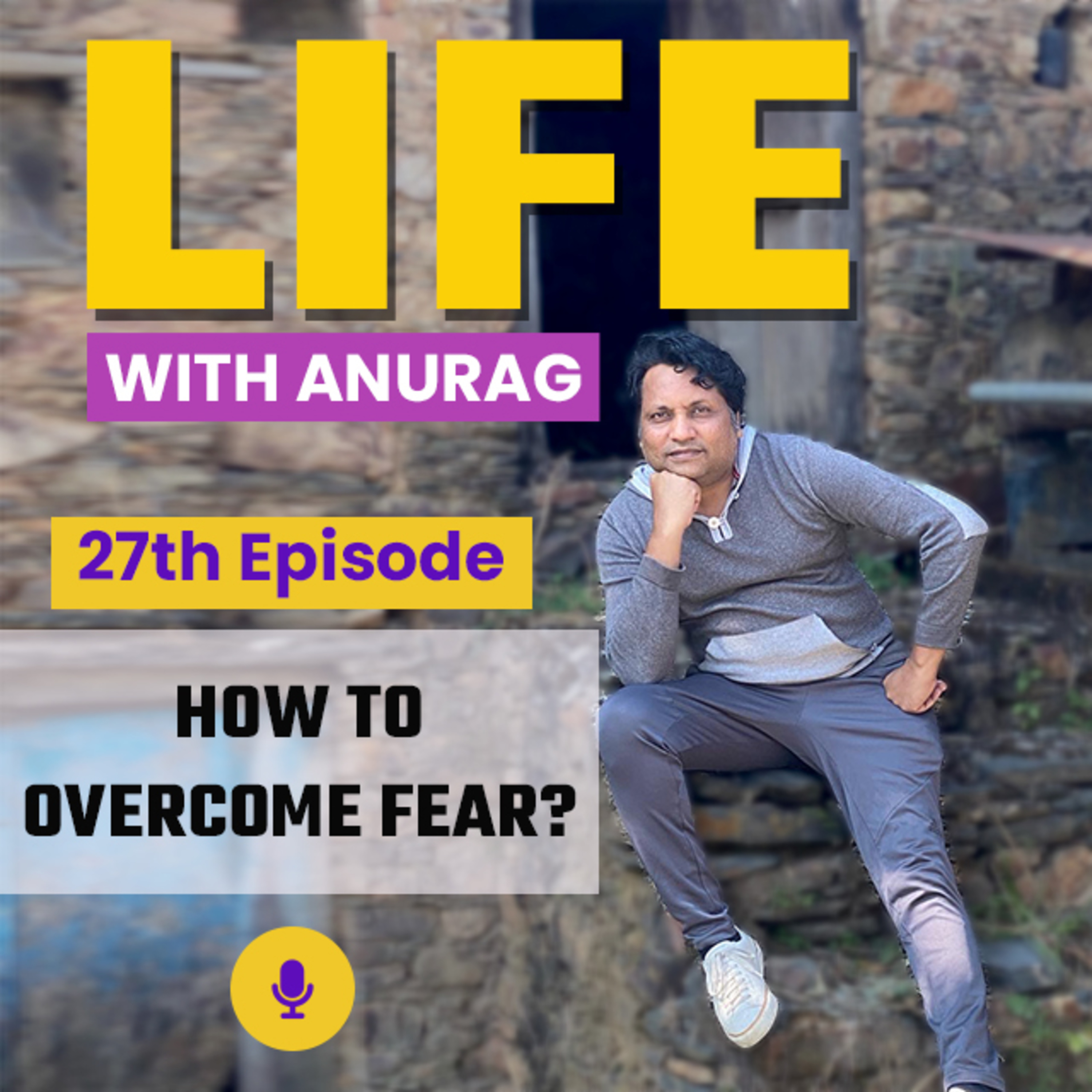 Life with Anurag