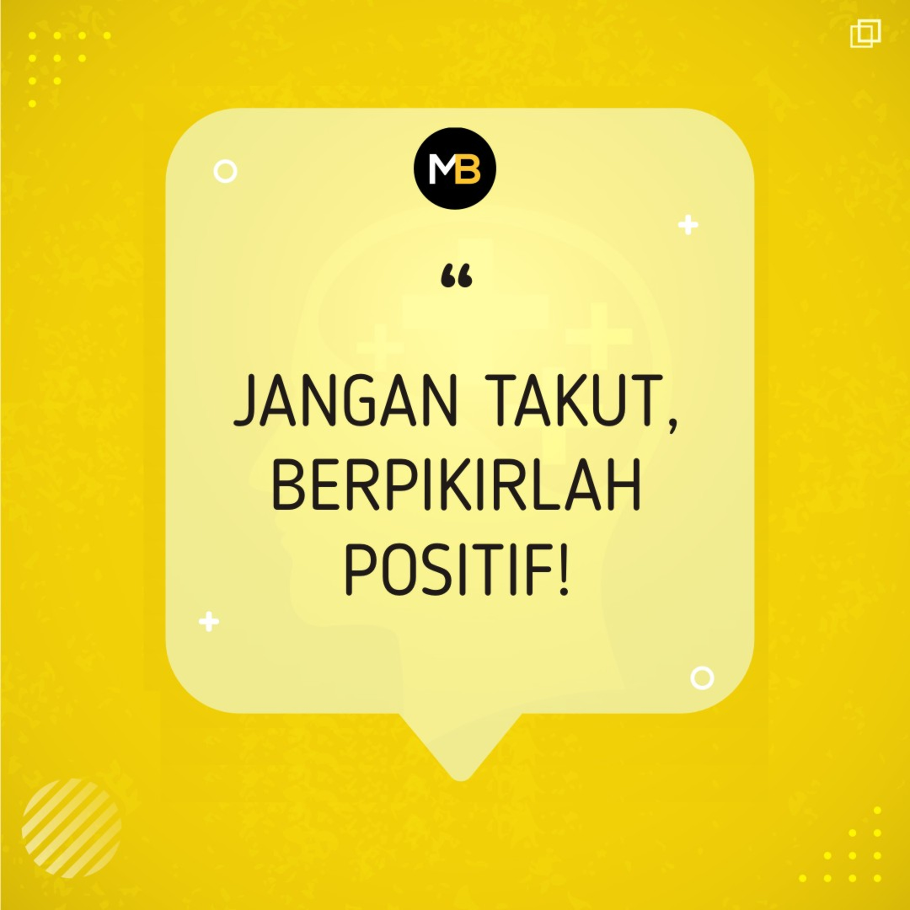Jangan Takut, Berpikirlah Positif! episode artwork