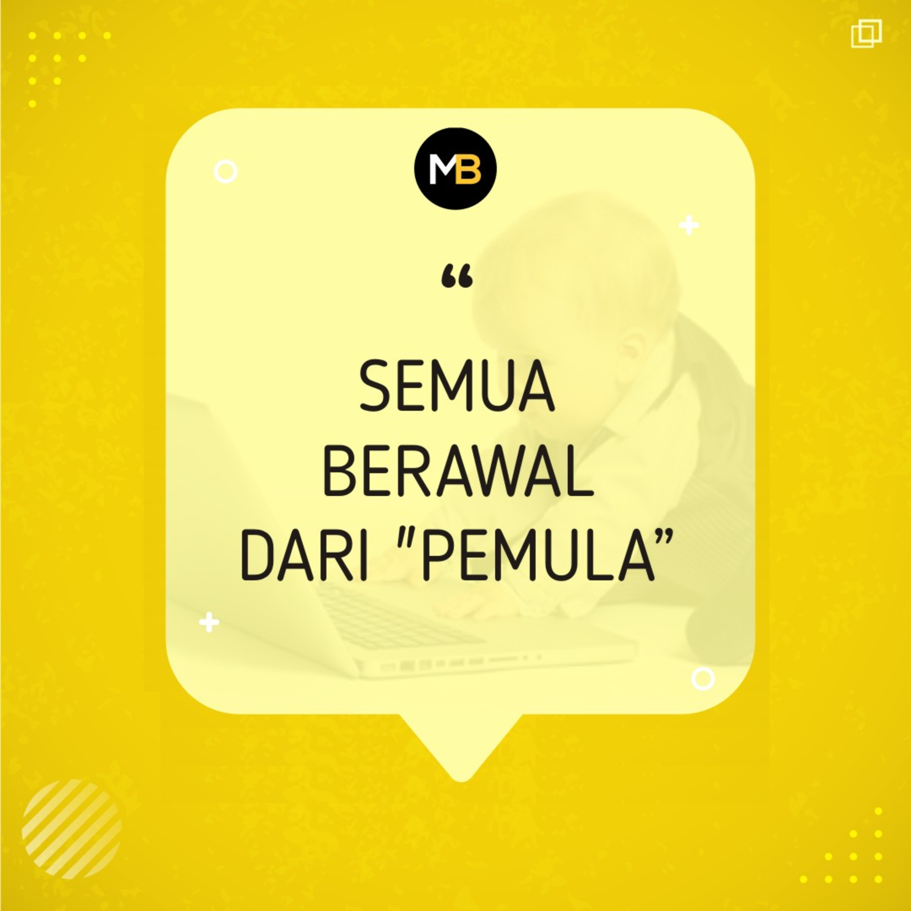 Semua Berawal Dari Pemula episode artwork
