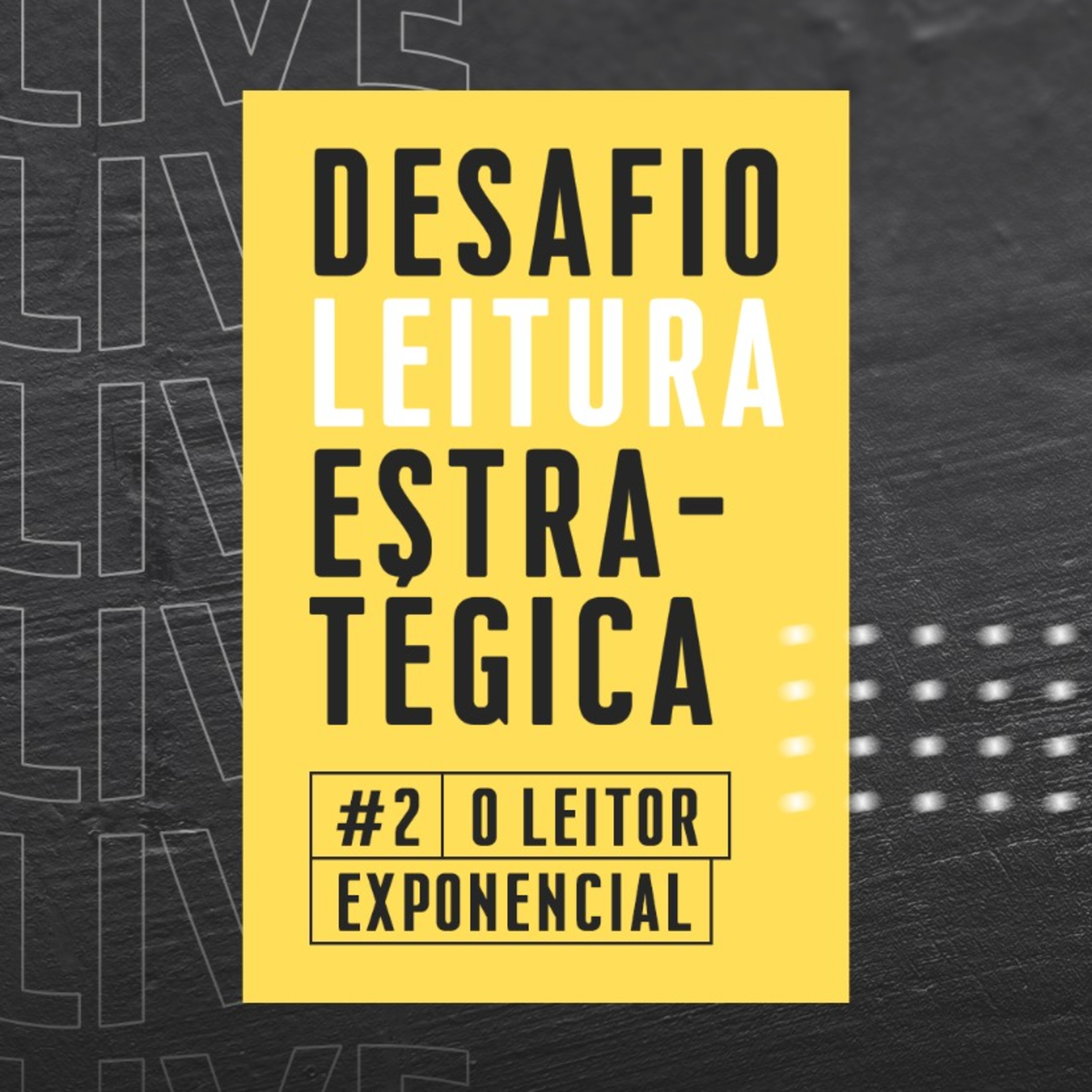 Leitura Estratégia #2 O Leitor Exponencial episode artwork