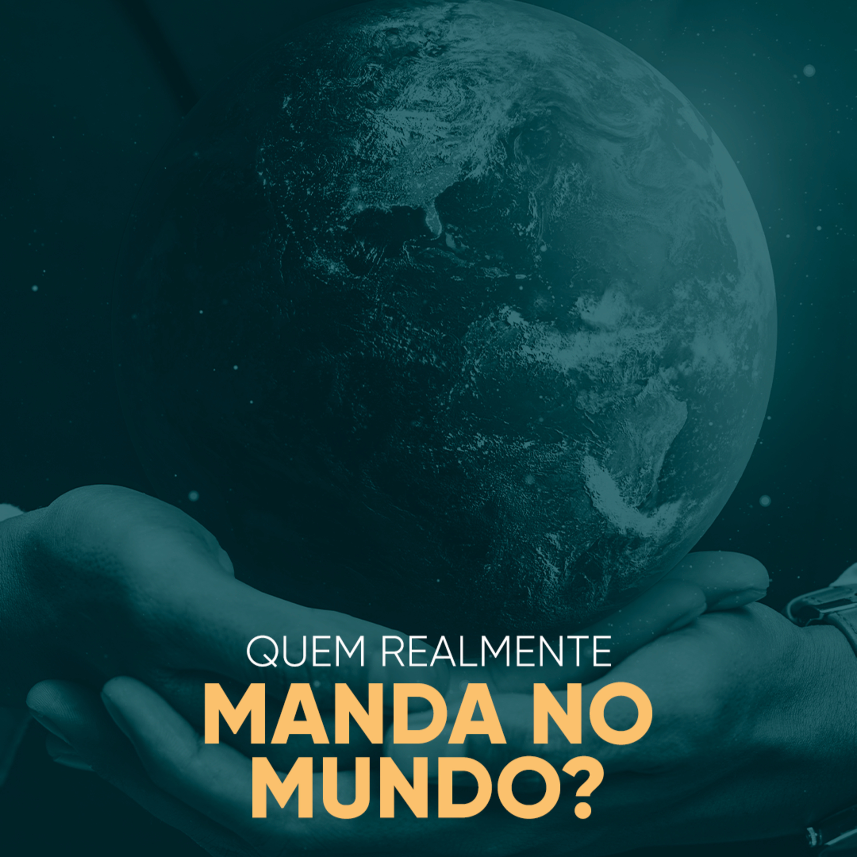 Quem realmente manda no mundo? | Daniel Lopez Podcast #31 episode artwork