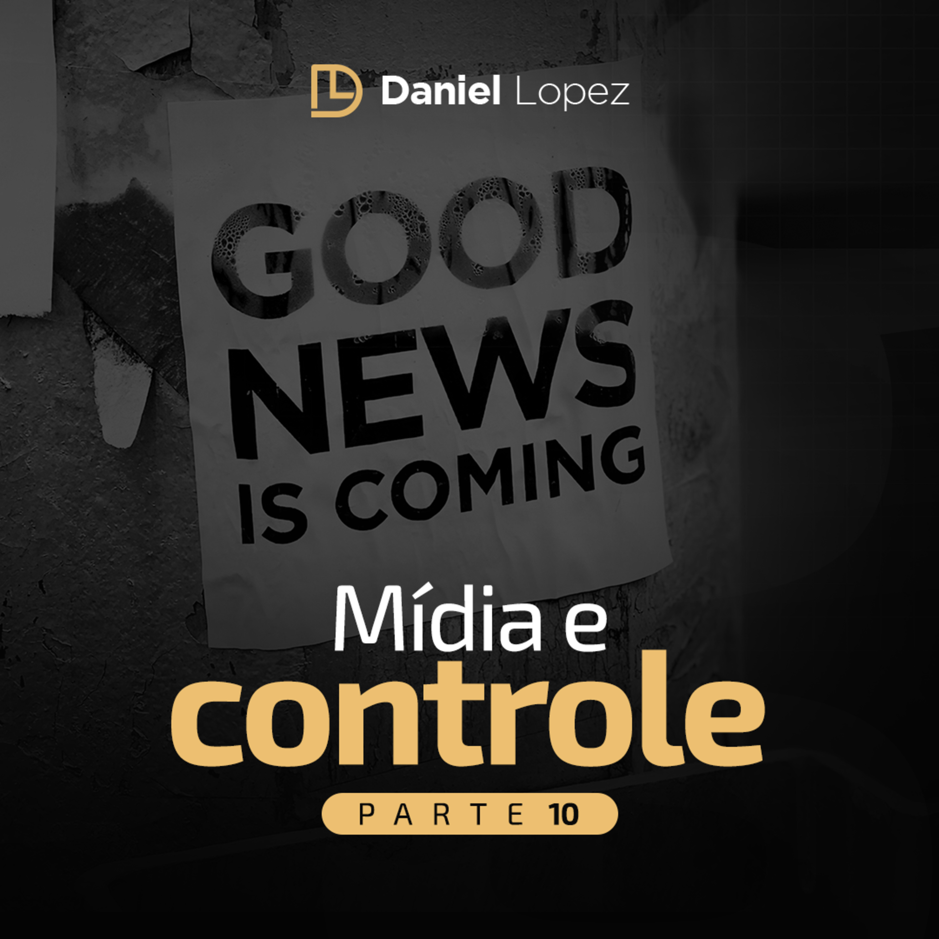 Daniel Lopez Podcast