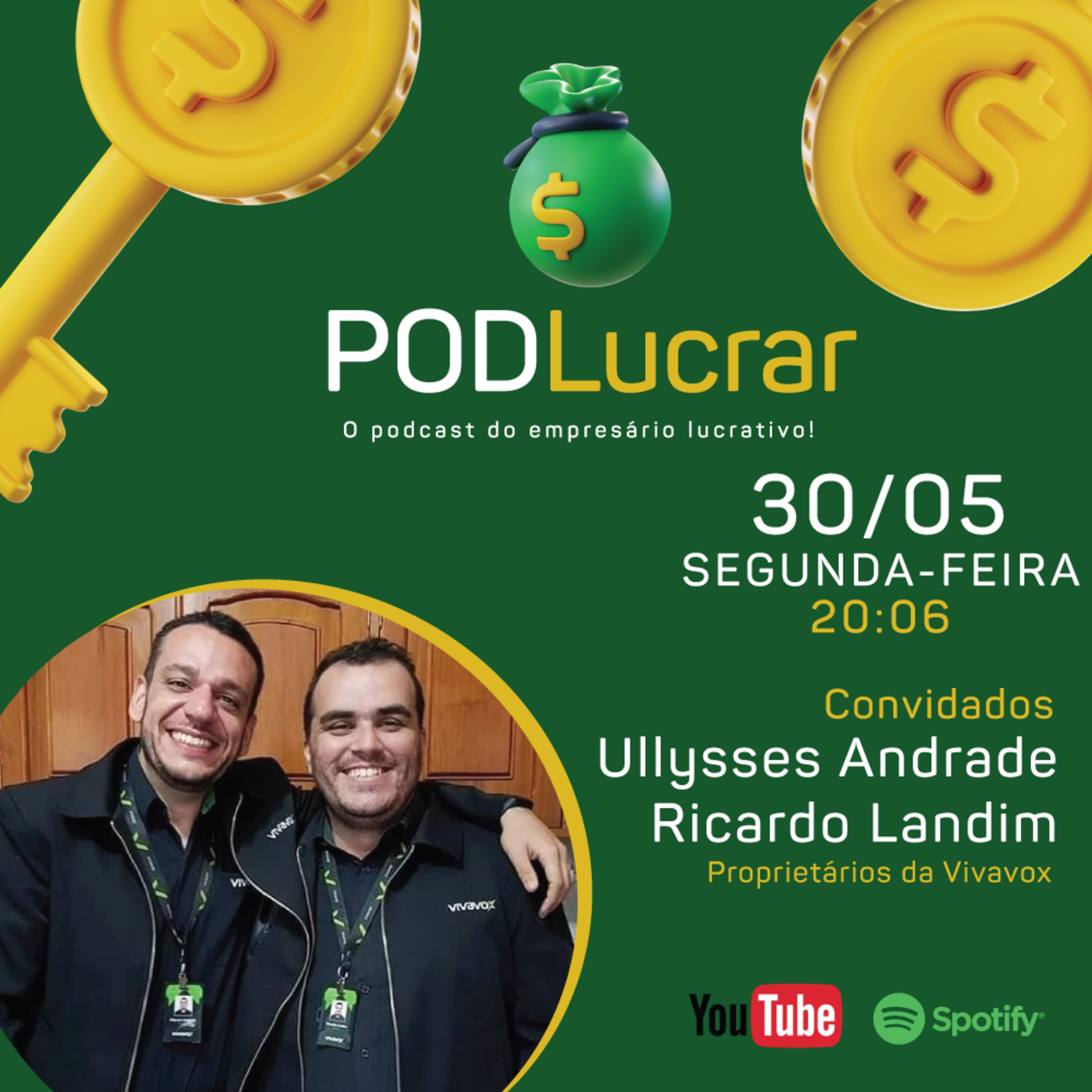 Podlucrar - O podcast do empresário lucrativo - #16 - Ullysses Andrade e Ricardo Landim - Vivavox