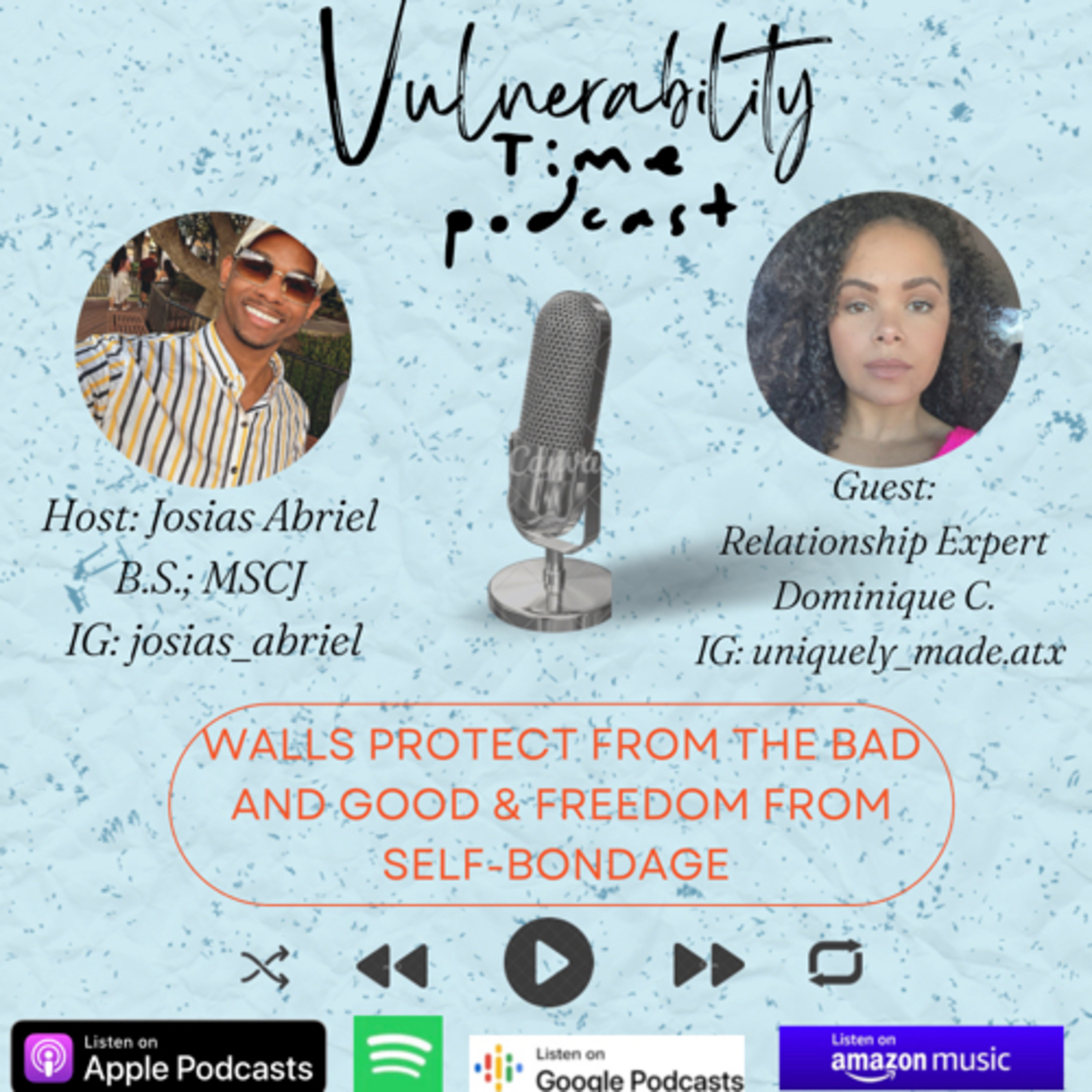 EP 67: Walls Protecting from Bad and Good & Freedom from Self-bondage episode artwork