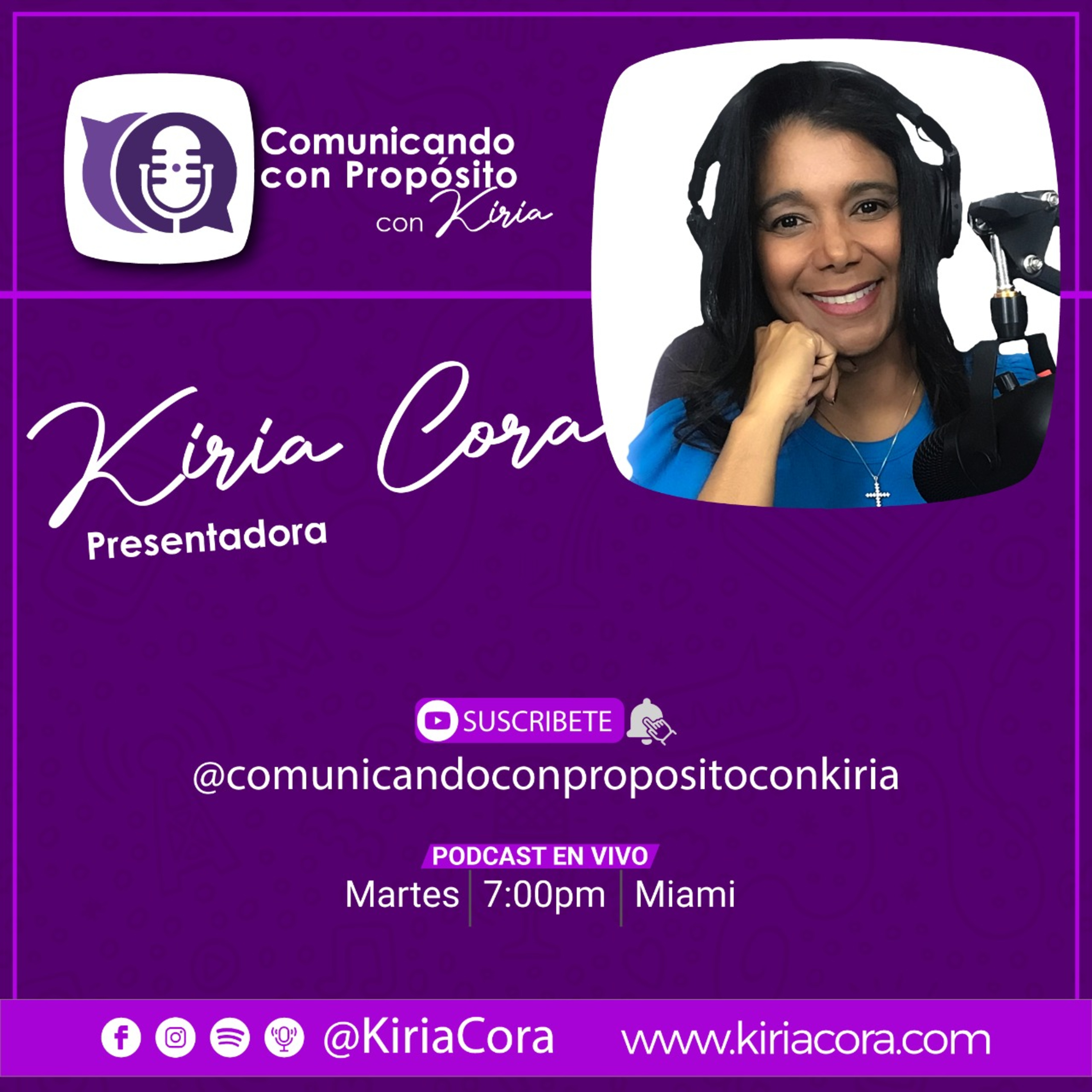 Comunicando con Proposito con Kiria