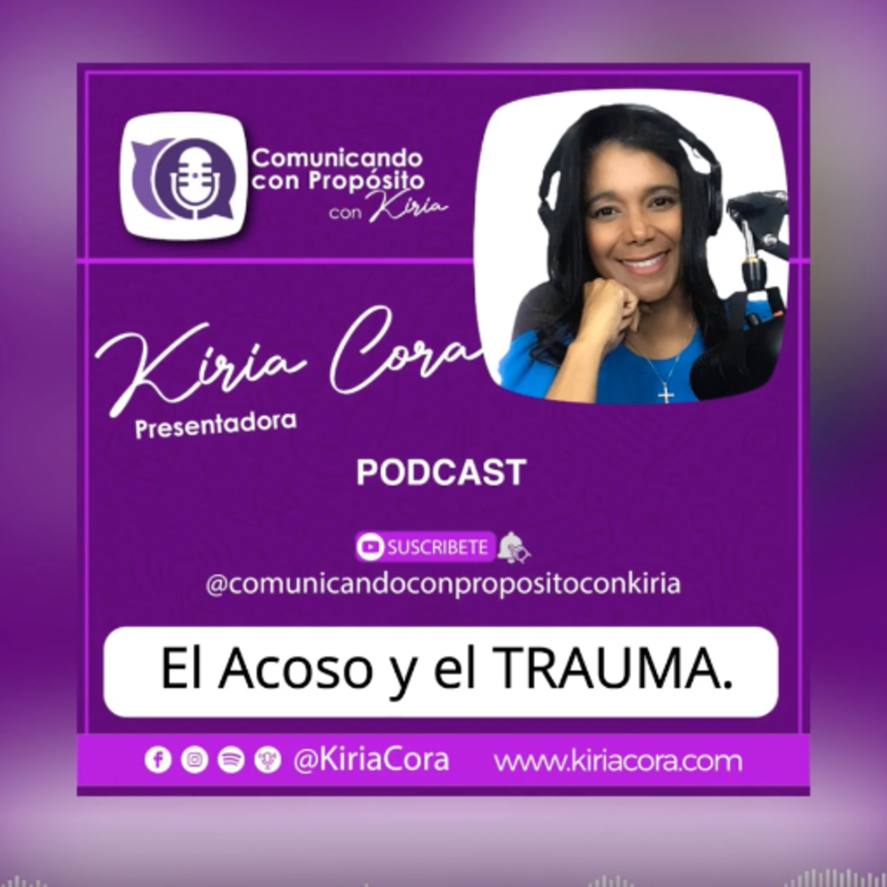 Comunicando con Proposito con Kiria