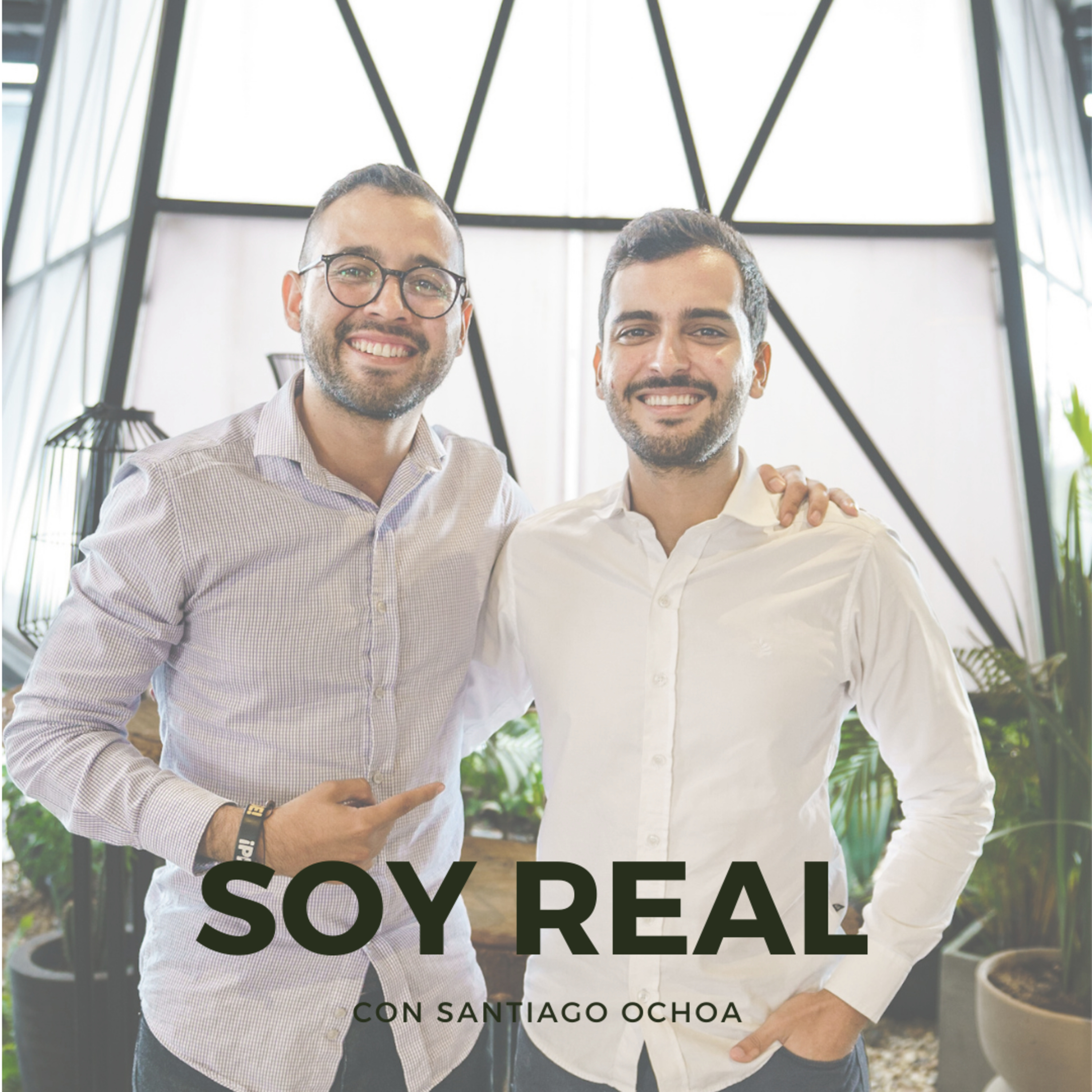 Soy Real Podcast