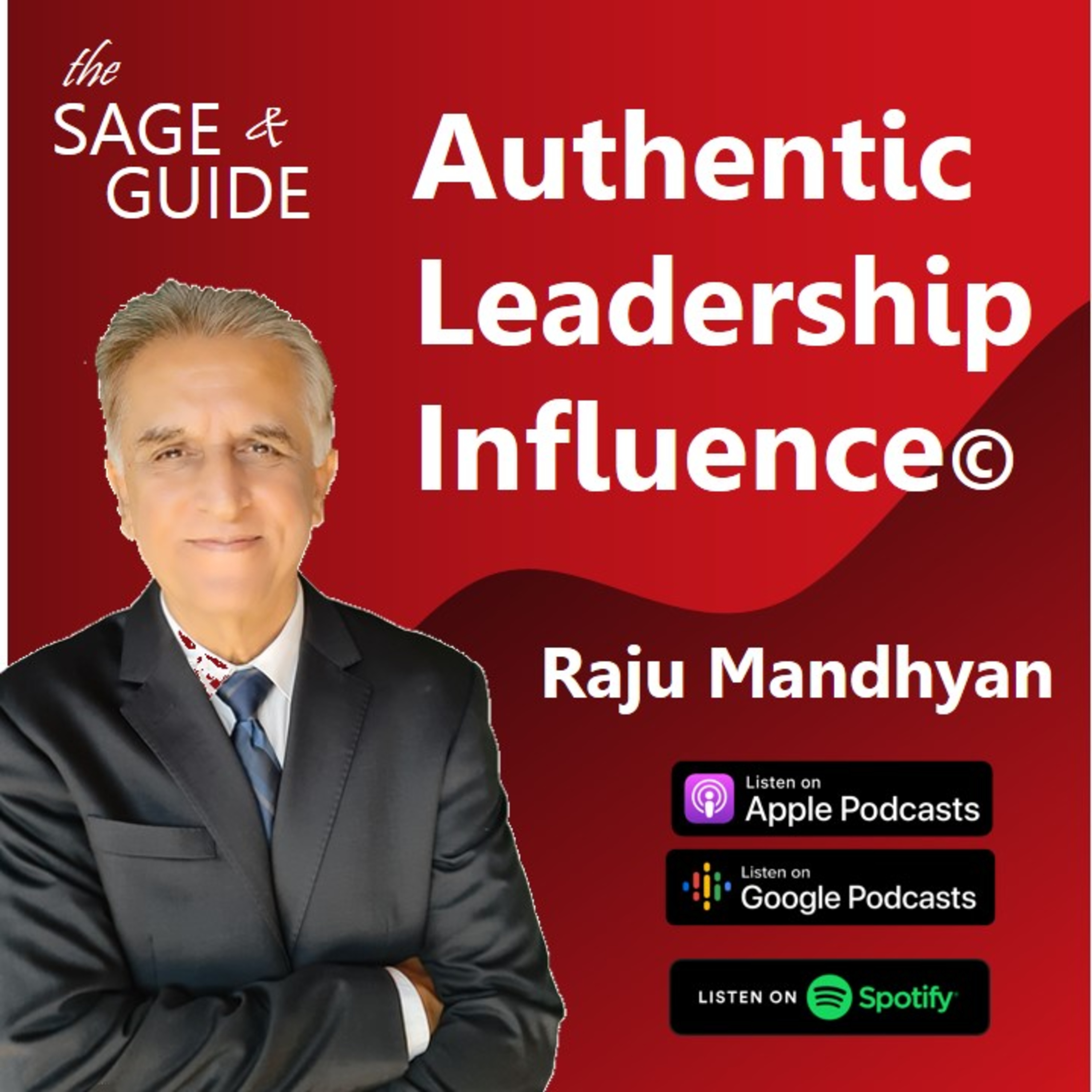 Authentic Influence© by Raju Mandhyan