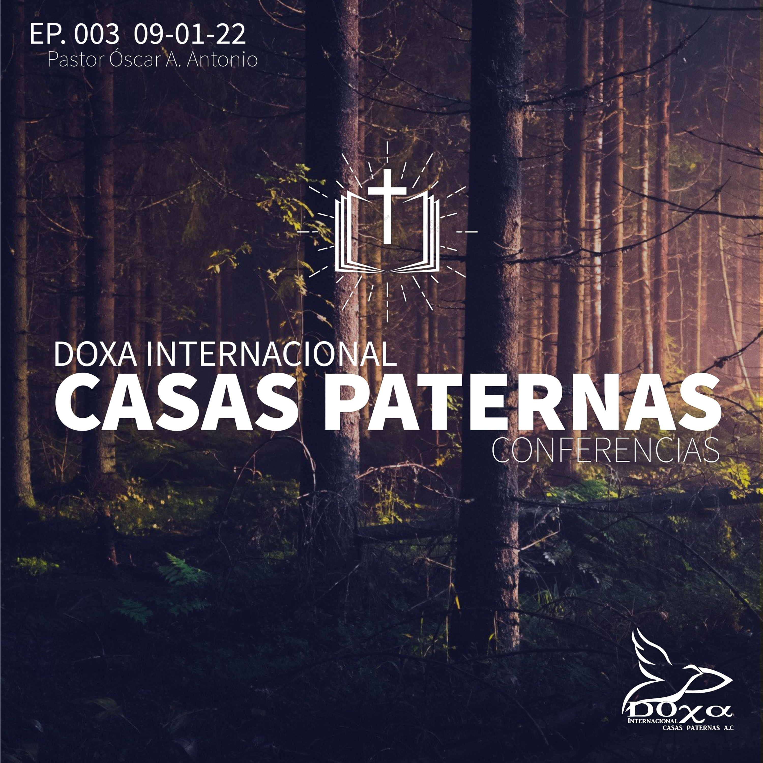 Conferencias Doxa Internacional Casas Paternas