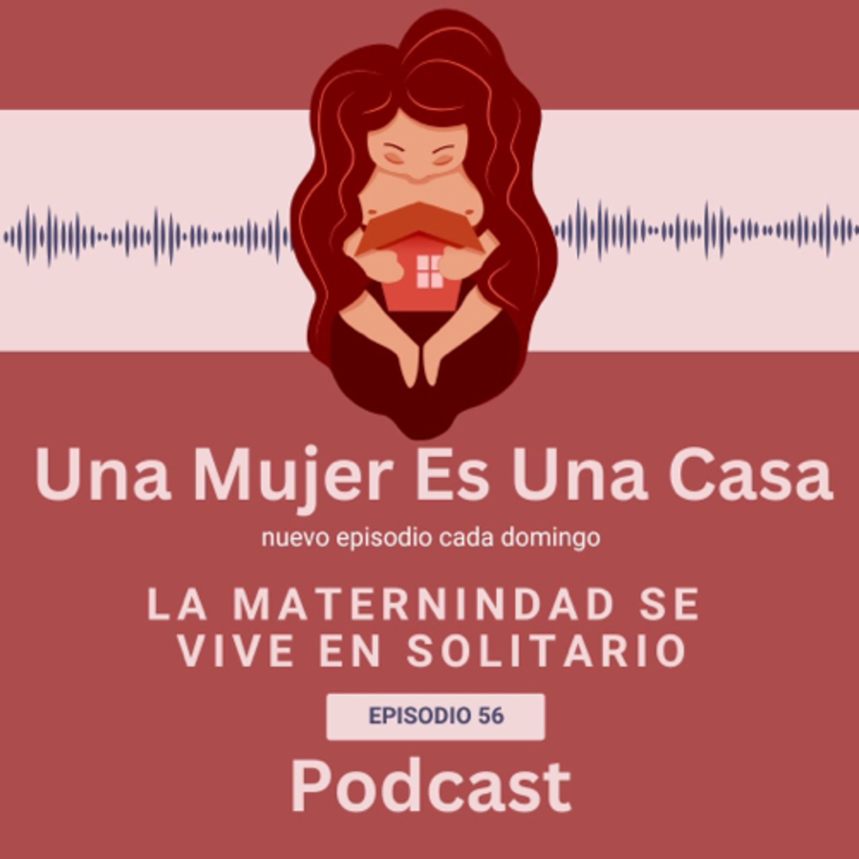 Una Mujer Es Una Casa