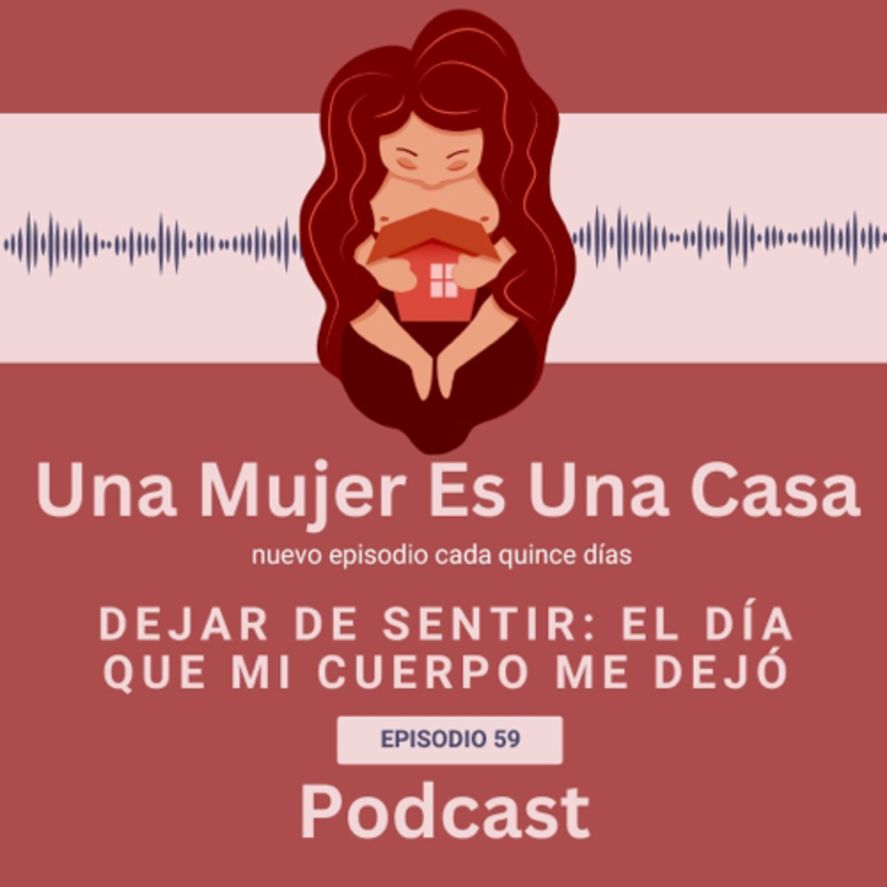 Una Mujer Es Una Casa