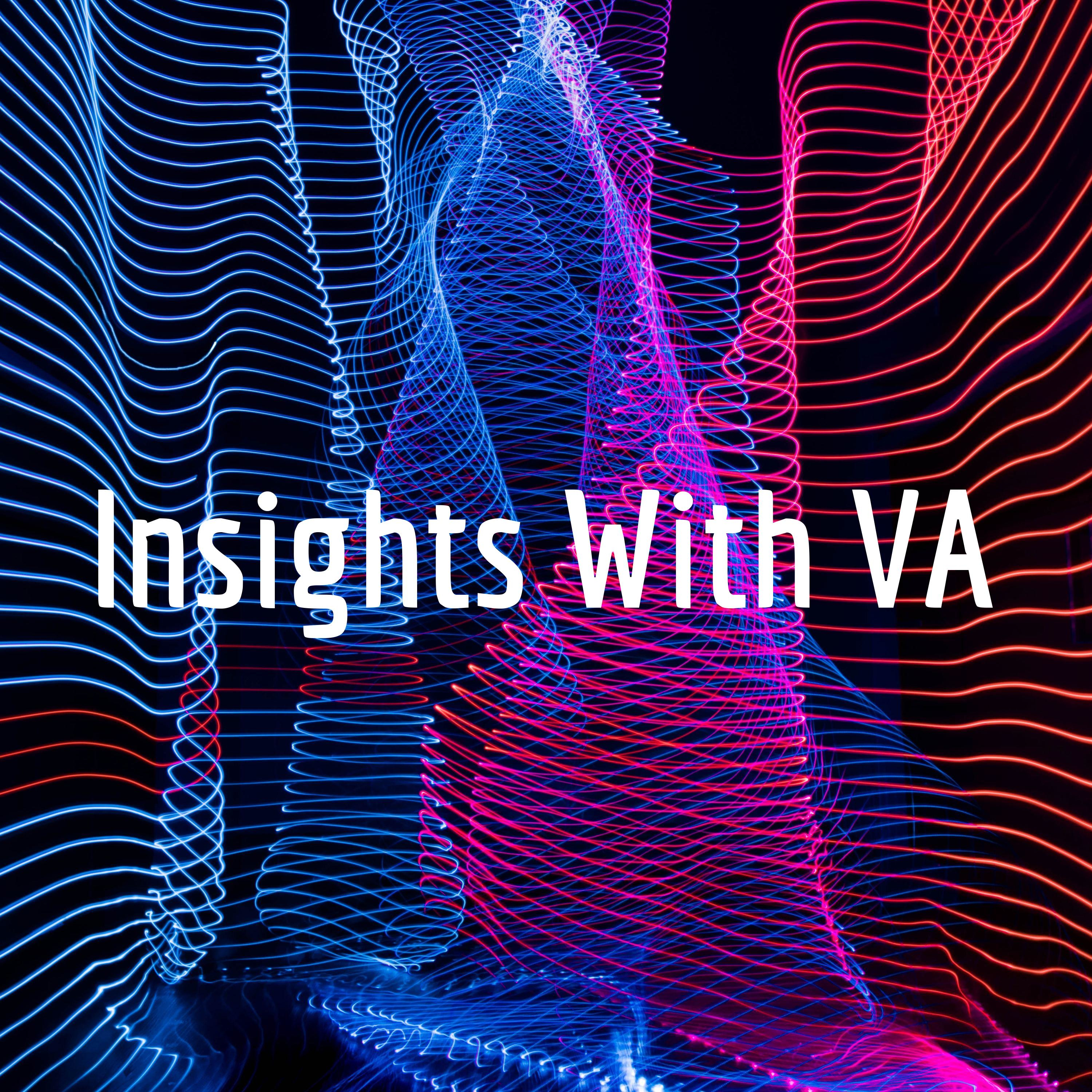 Insights With VA