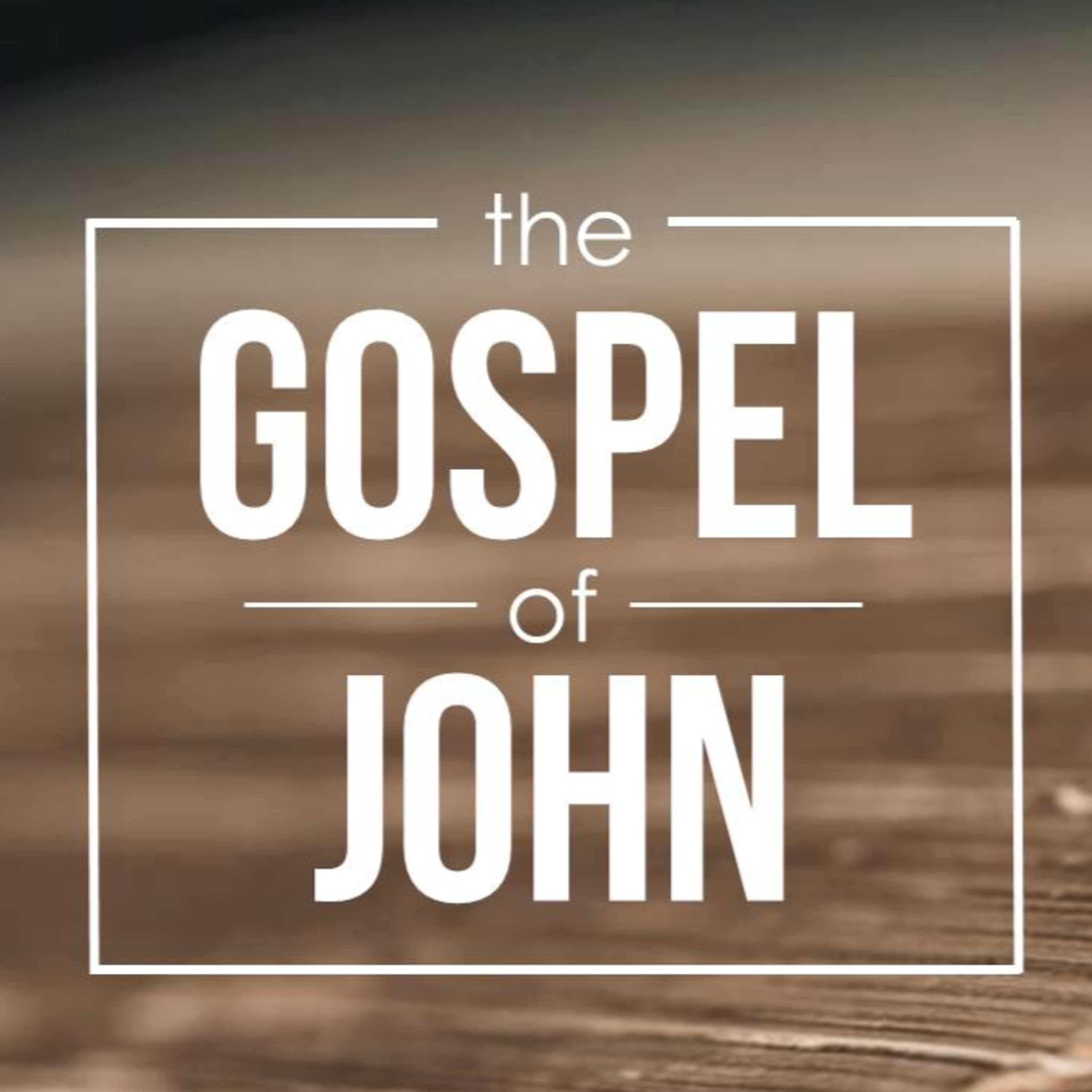John 17:1-5 episode artwork