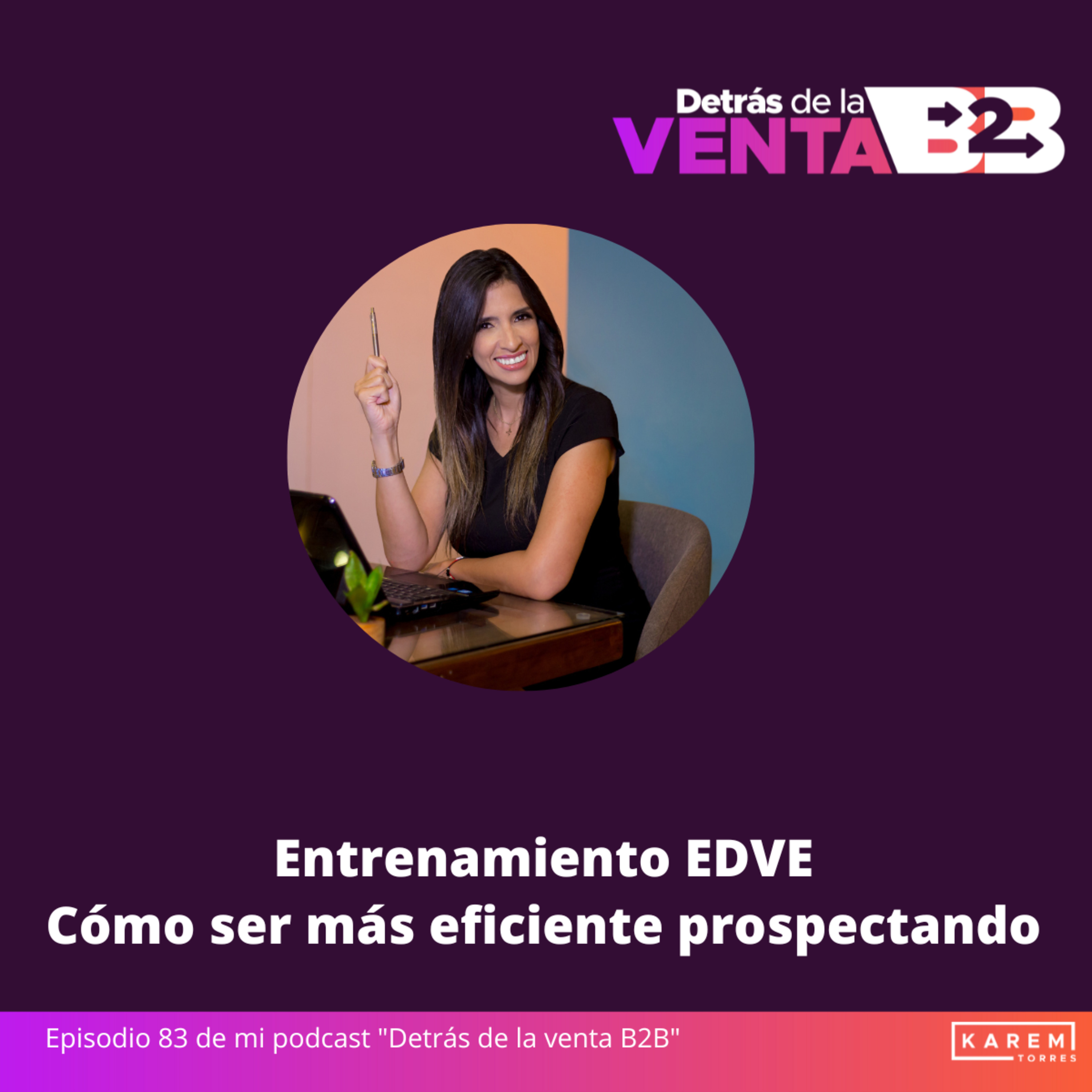 Cómo ser más eficiente en la prospección #Capacitación