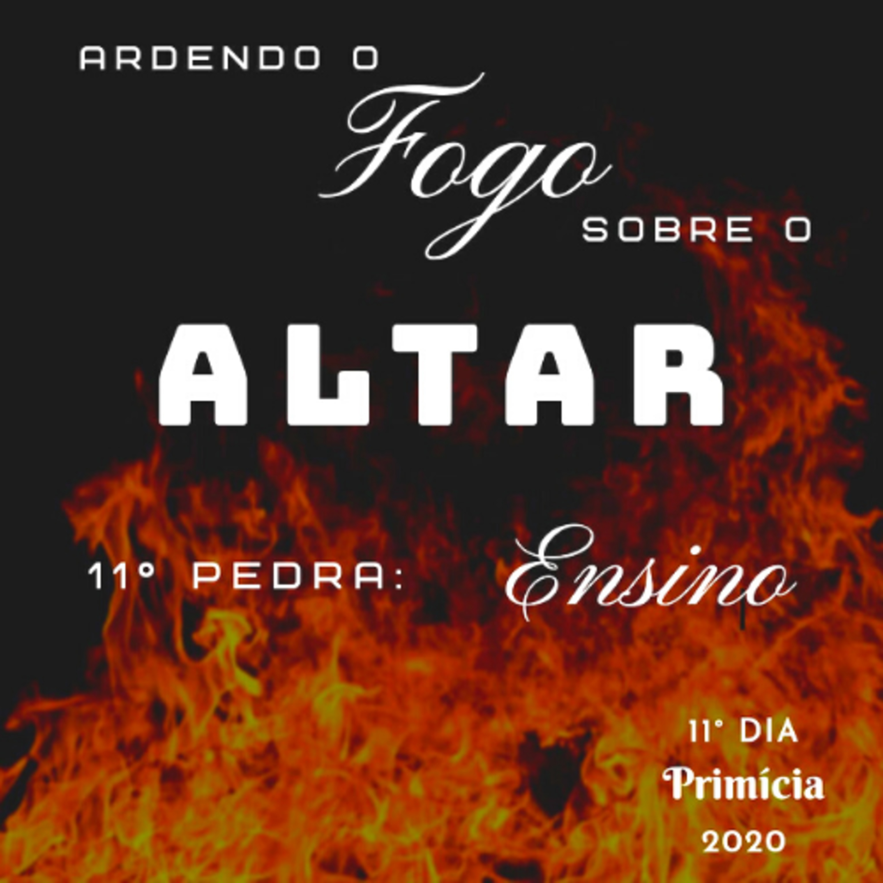 Ardendo o fogo sobre o altar - 10 ° pedra: Ensino episode artwork