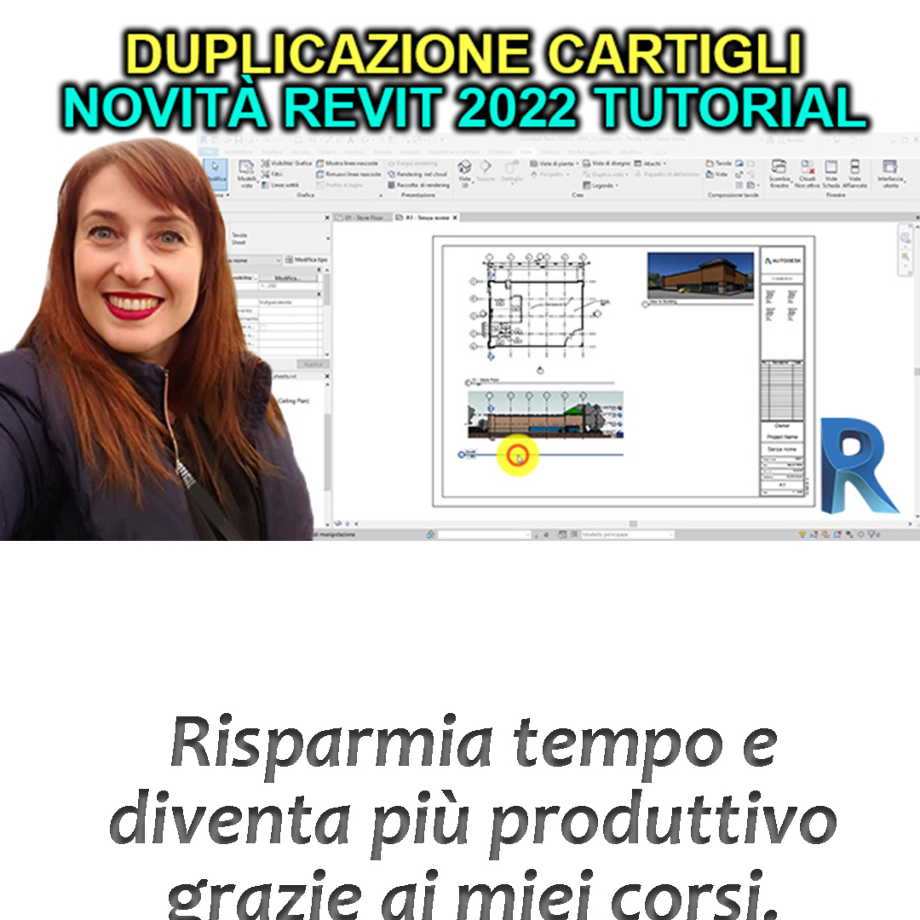 EP 107 - Duplicazione cartigli novità Revit 2022 tutorial episode artwork