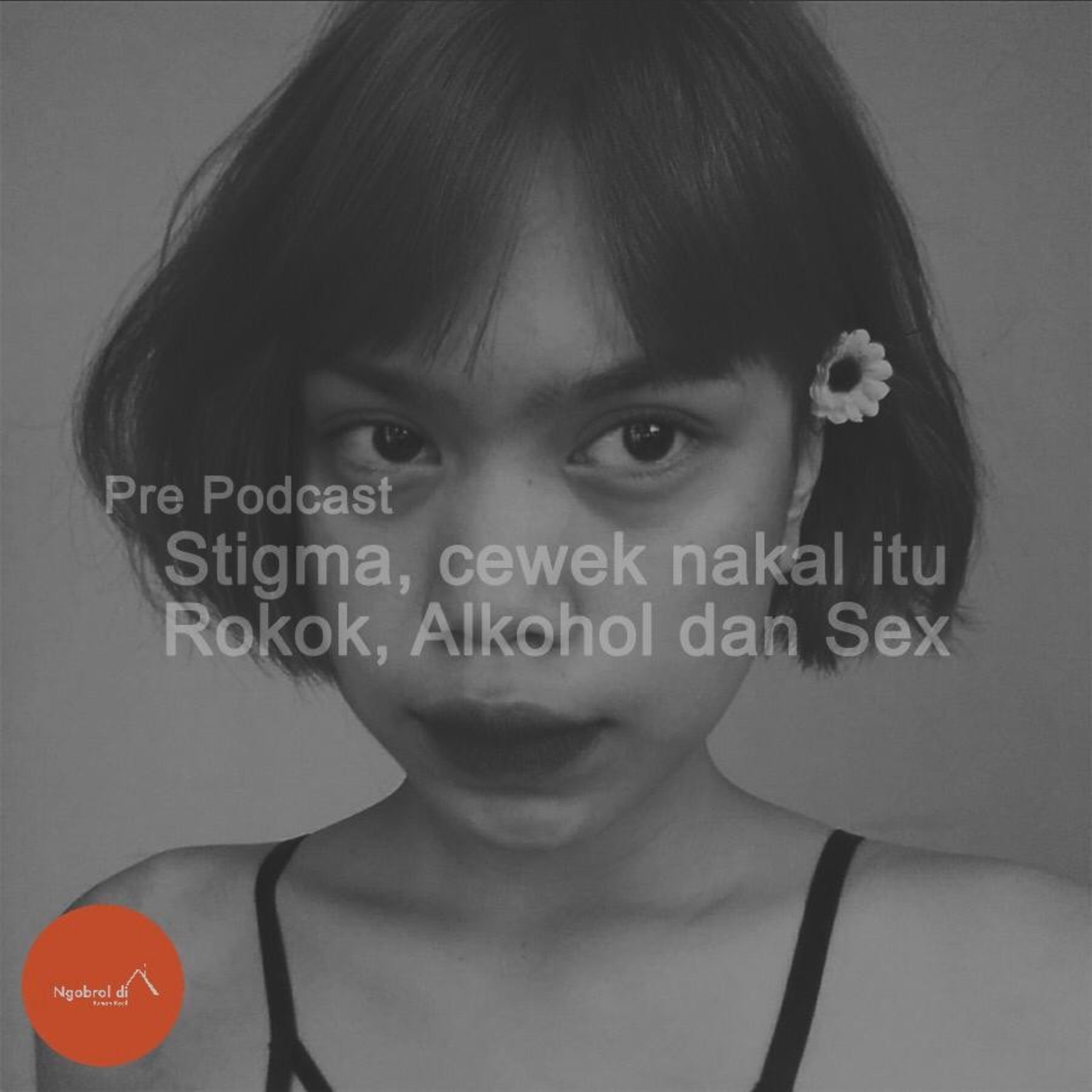 ngobrol di Rumah Kecil