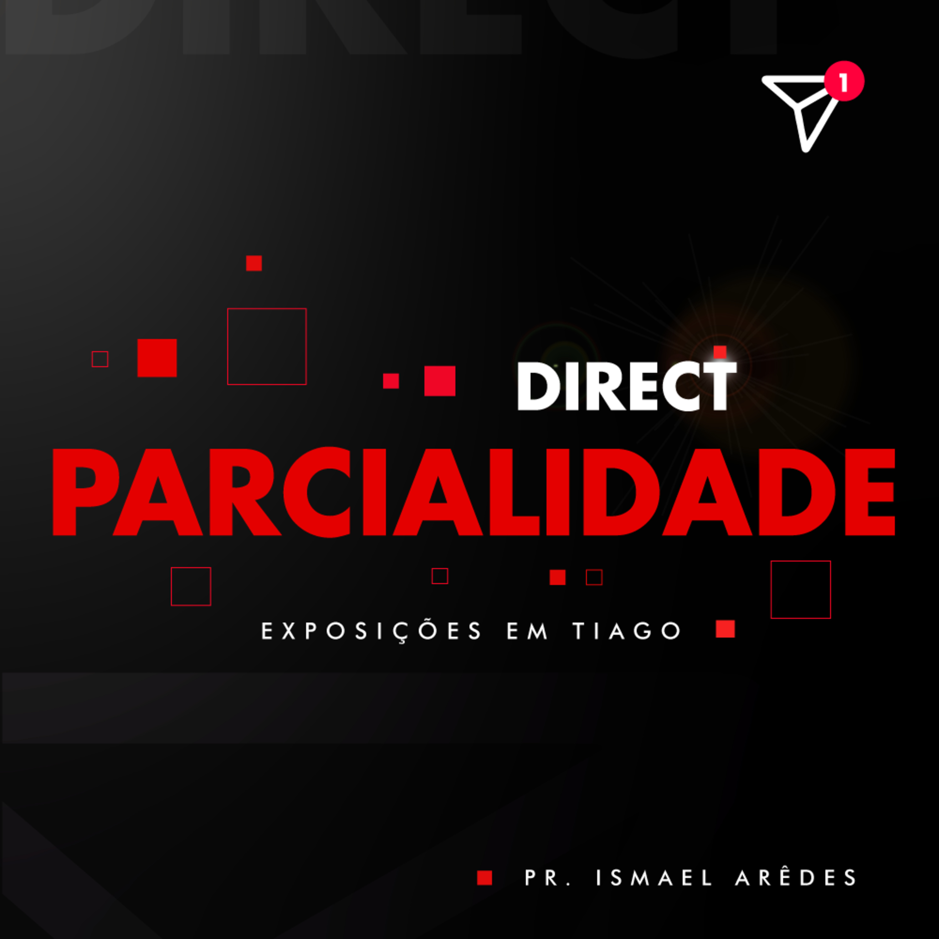 Série Direct: Parcialidade | Ismael Arêdes episode artwork