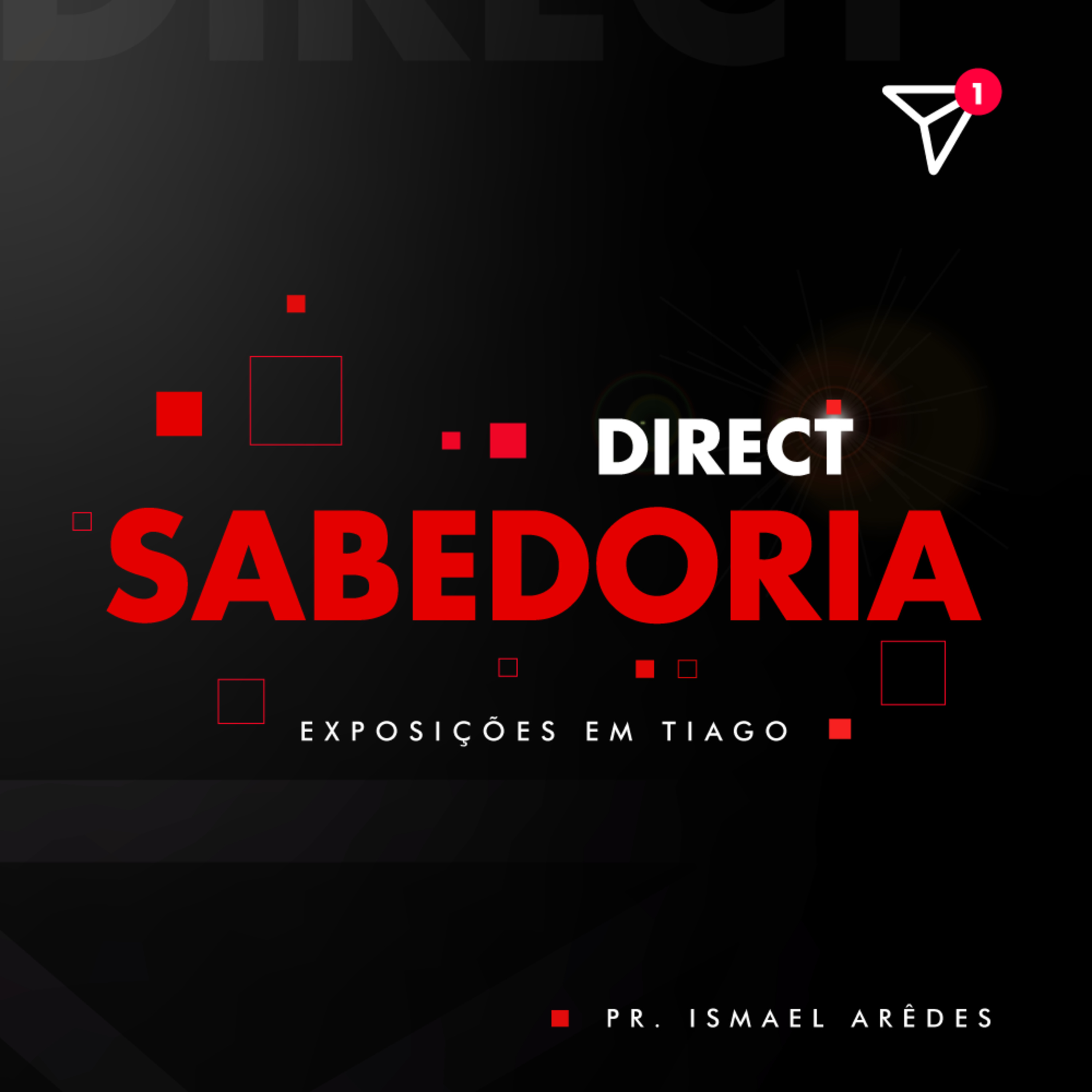 Série Direct: Sabedoria | Ismael Arêdes episode artwork