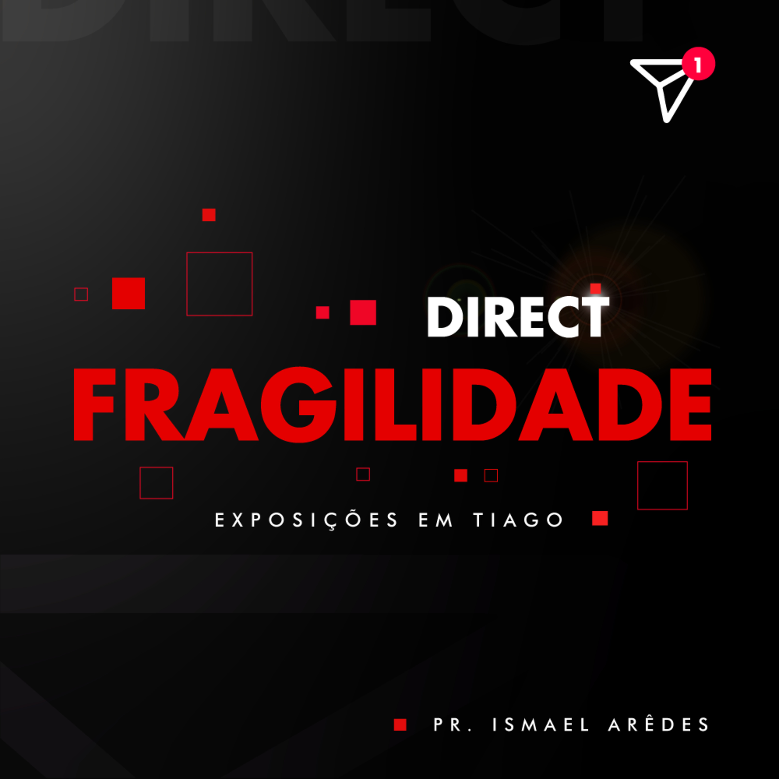 Série Direct: Fragilidade | Ismael Arêdes episode artwork