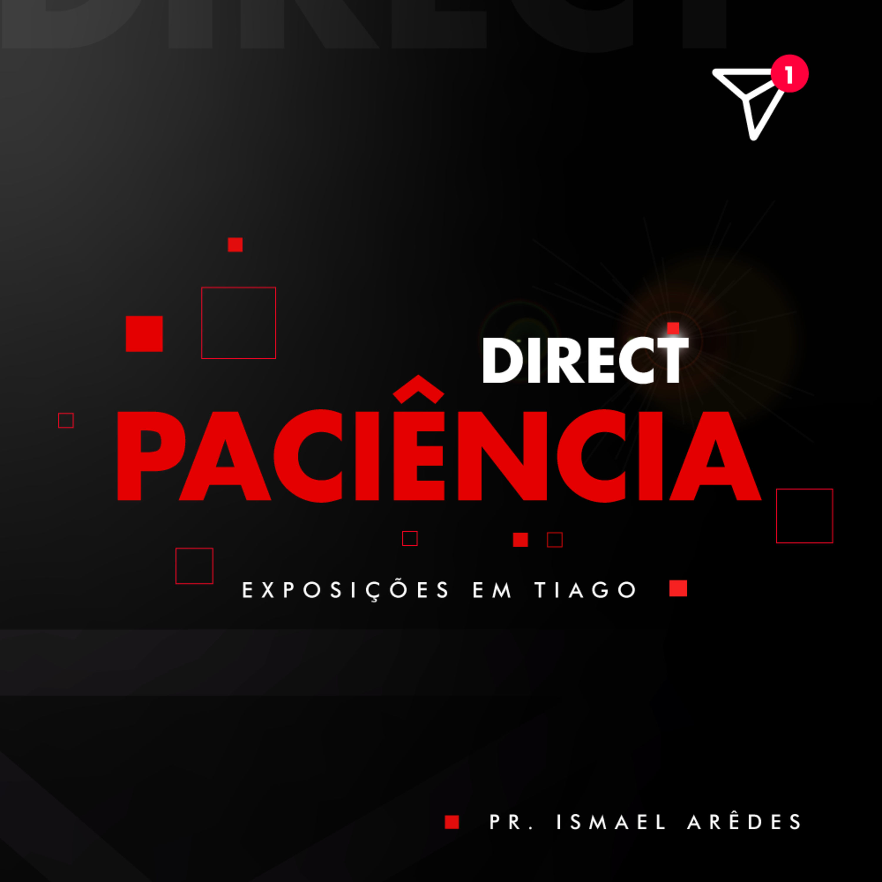 Série Direct: Paciência | Ismael Arêdes episode artwork