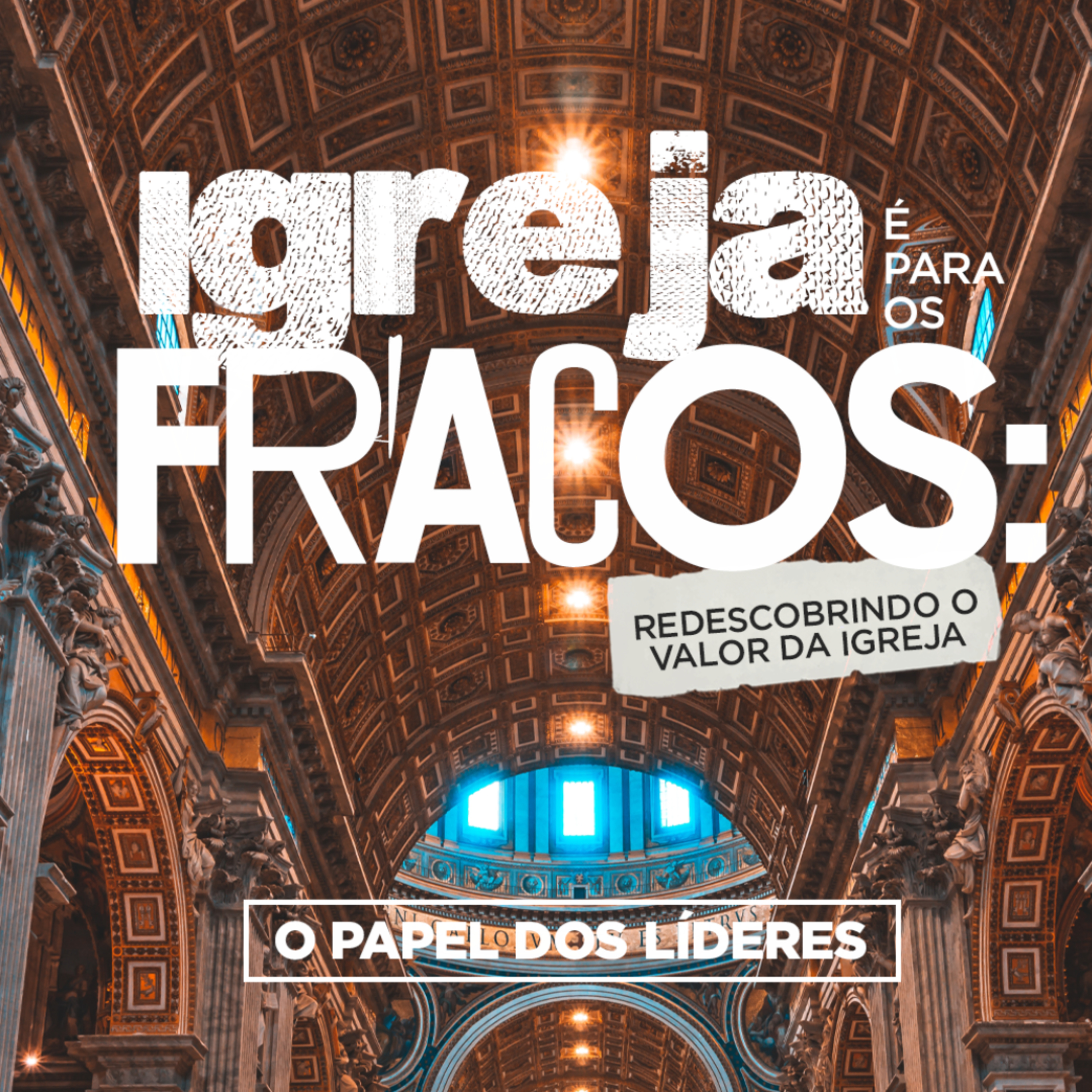 O papel dos líderes - Efésios 4.11-16 | Ismael Arêdes episode artwork