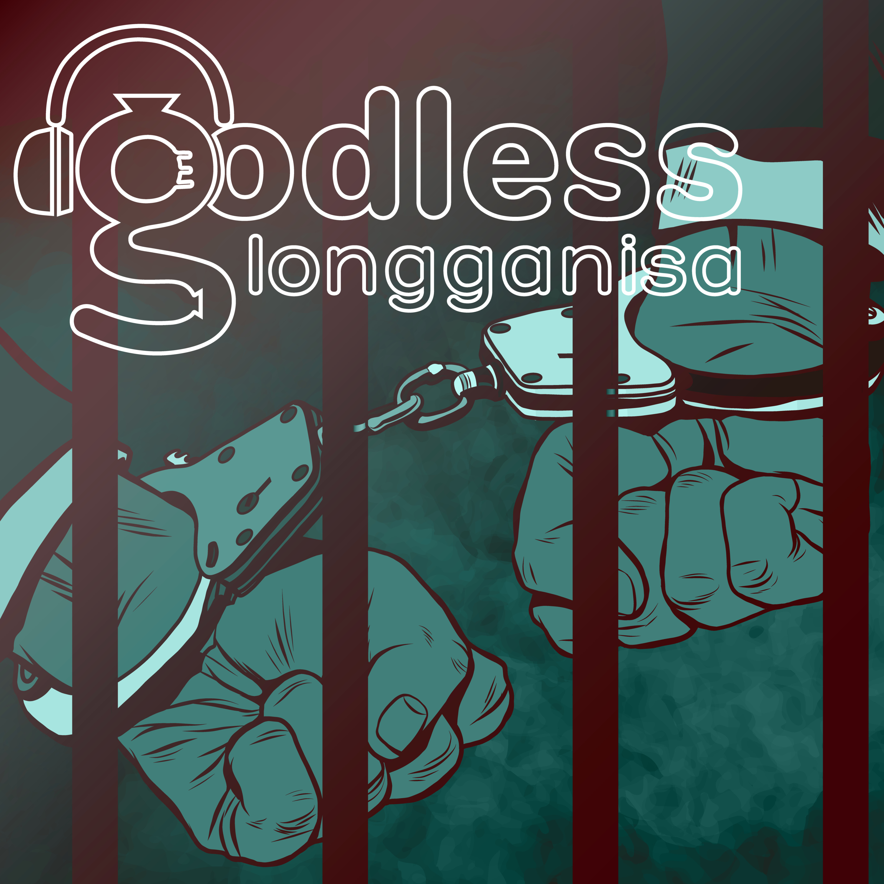 godless longganisa