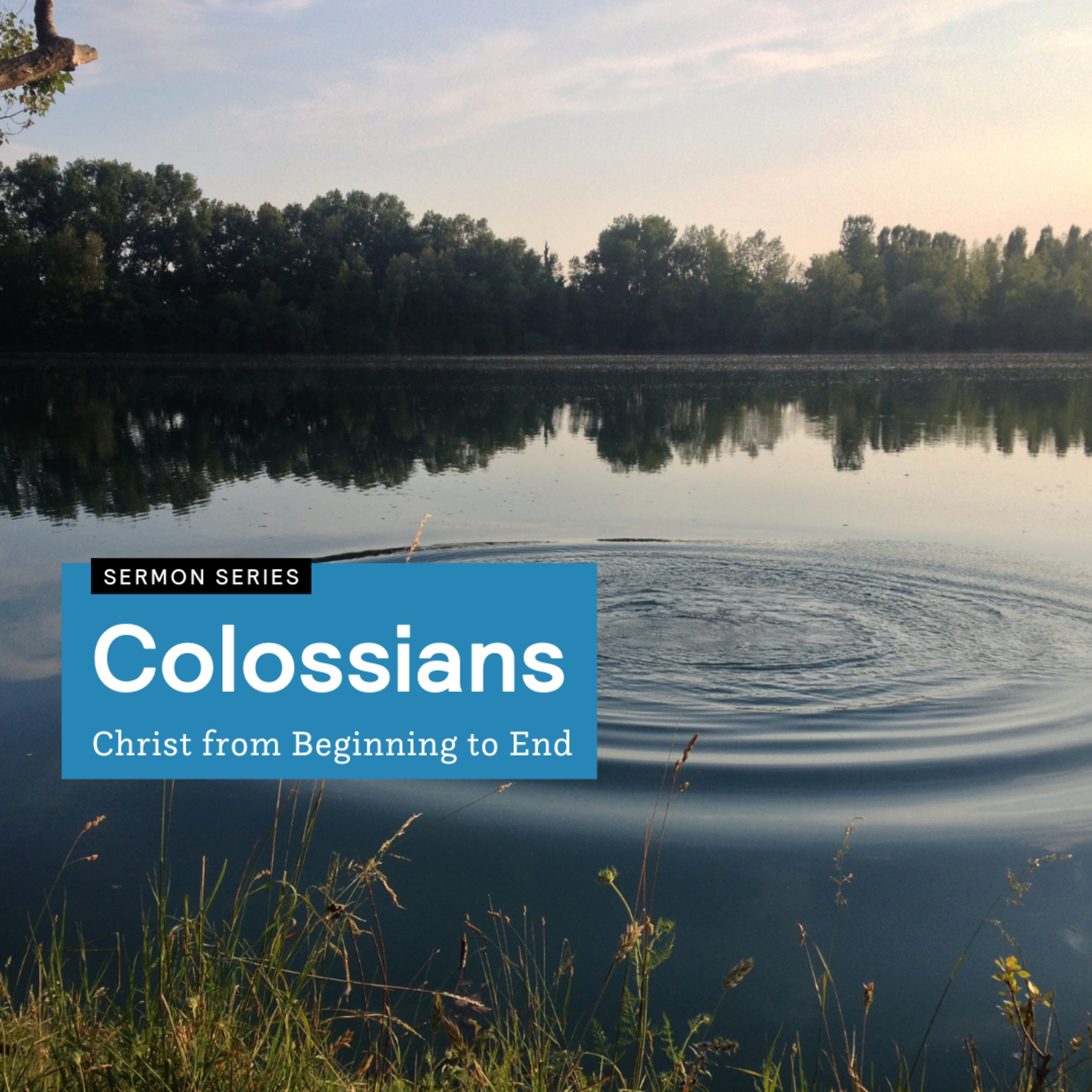 Colossians: Serve the Lord Christ episode artwork