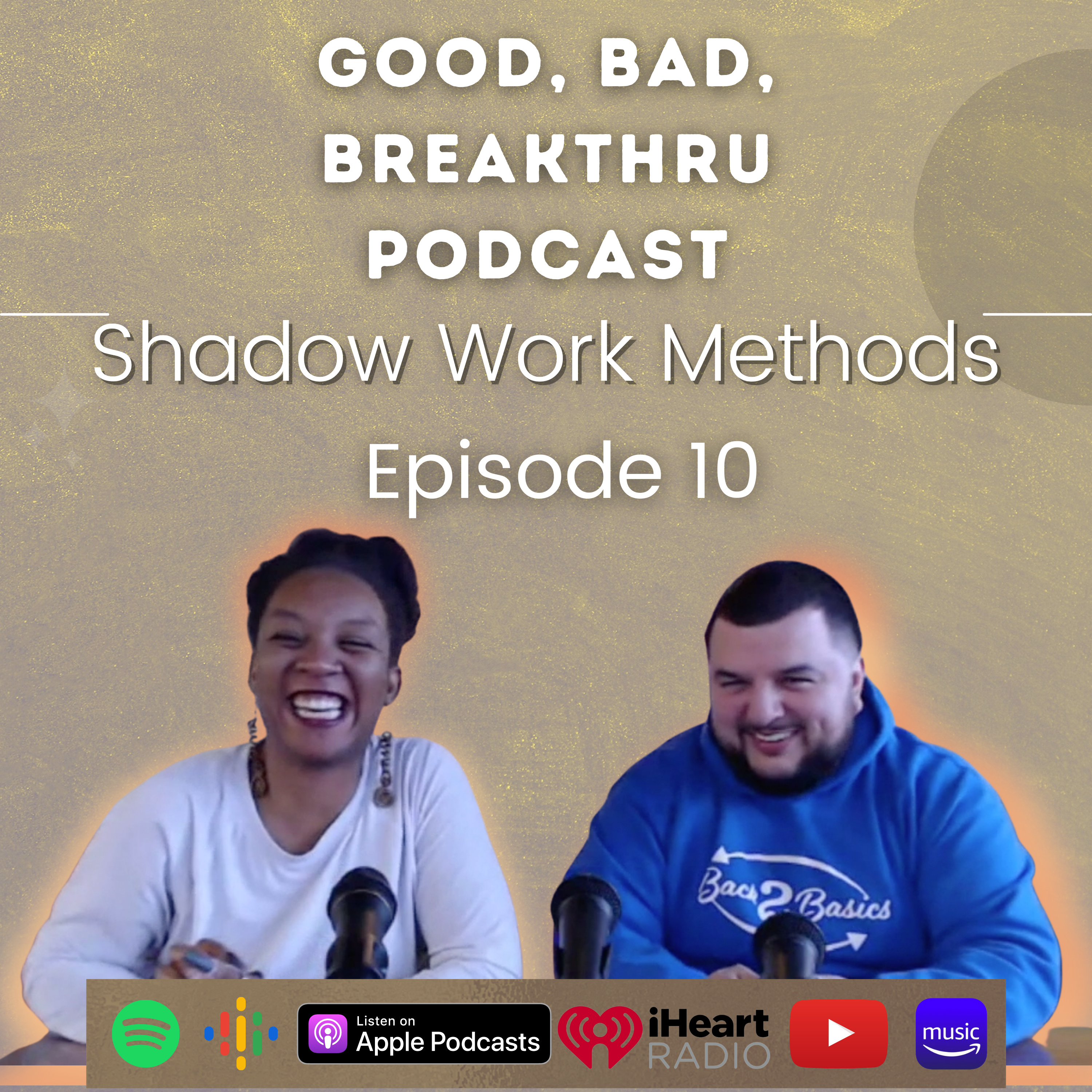 Good, Bad, Breakthru Podcast