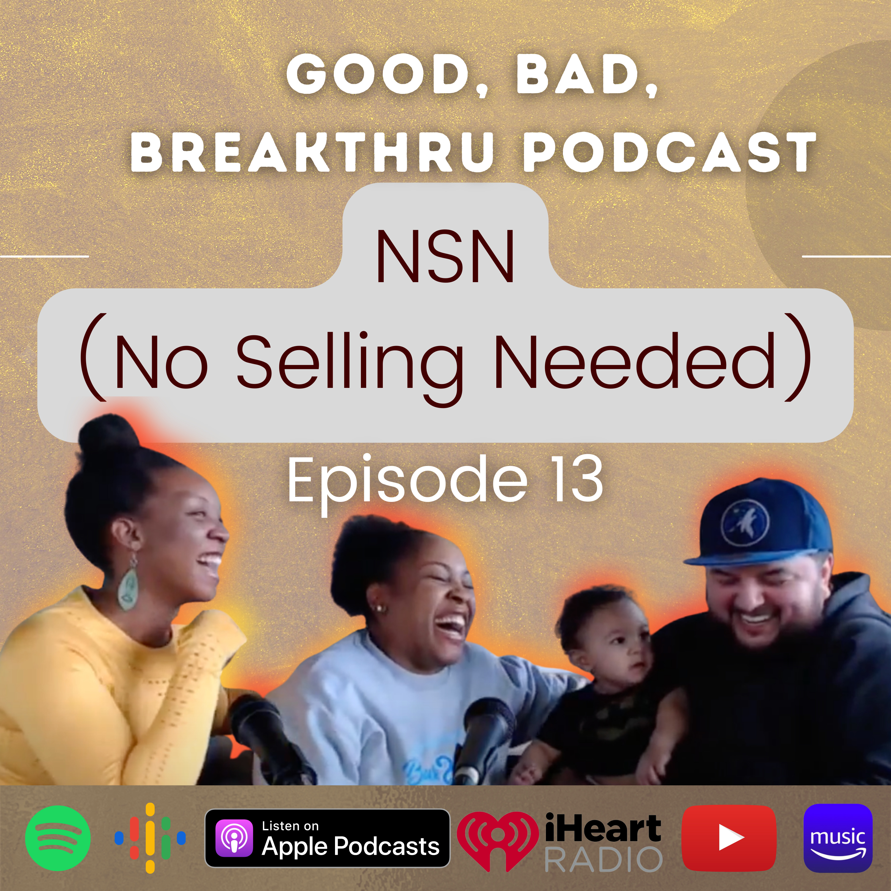 Good, Bad, Breakthru Podcast