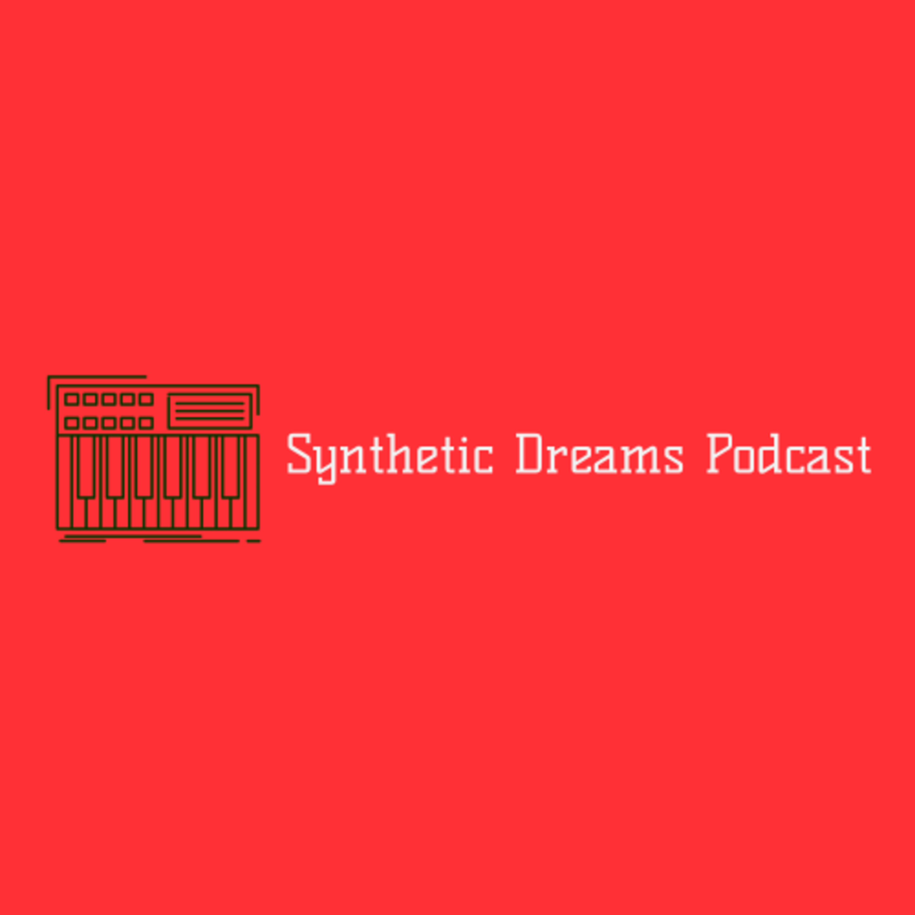 Synthetic Dreams Podcast
