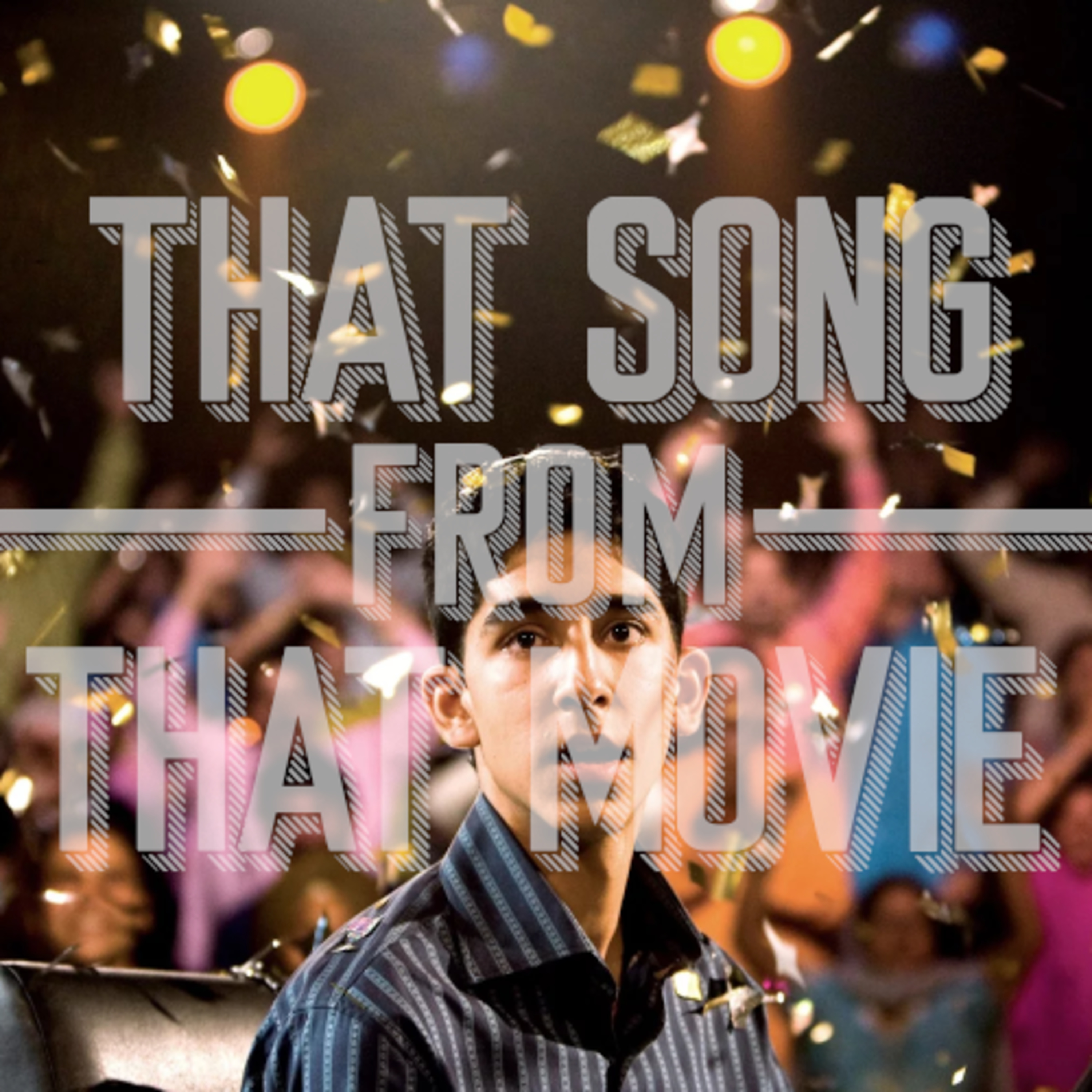 That Song From That Movie
