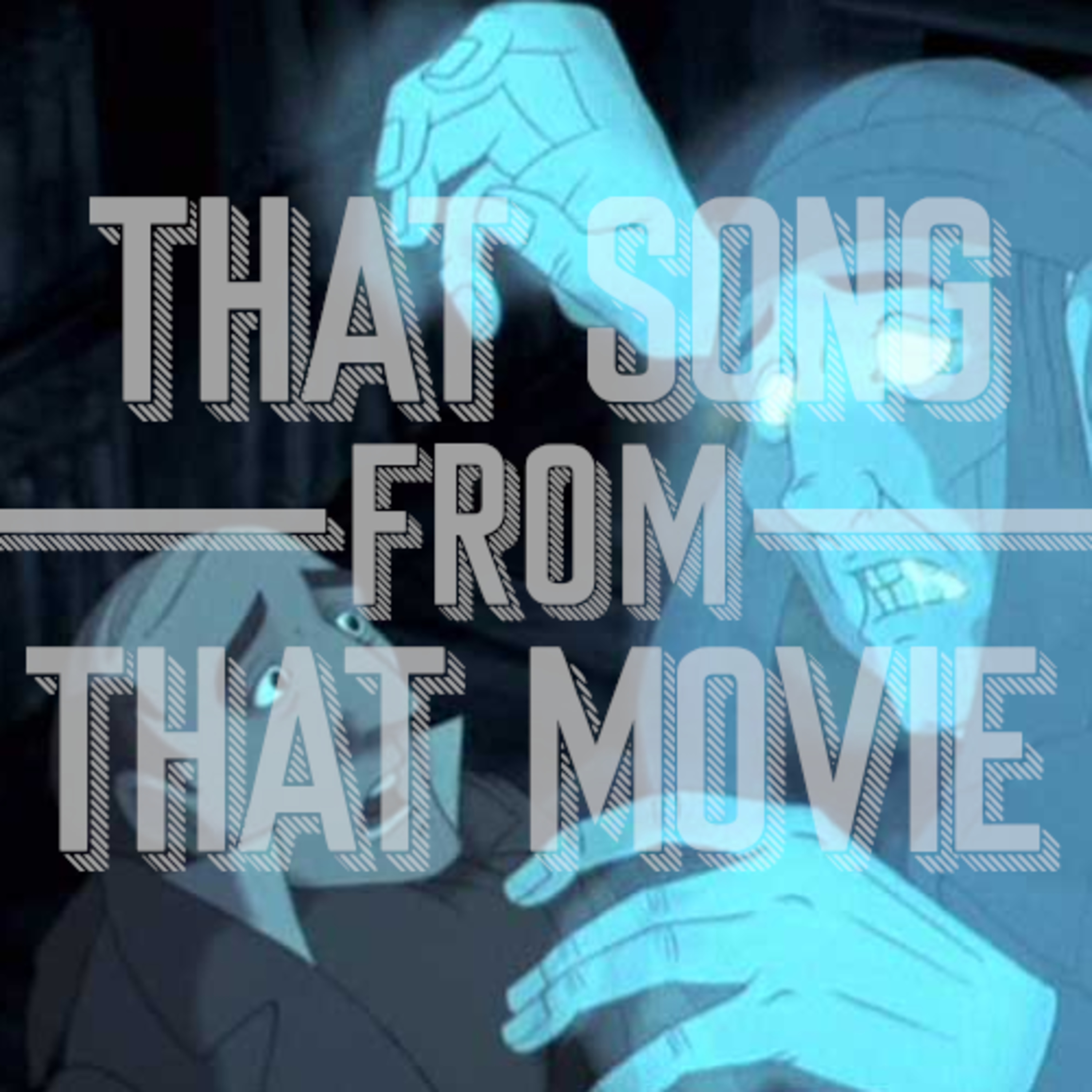 That Song From That Movie