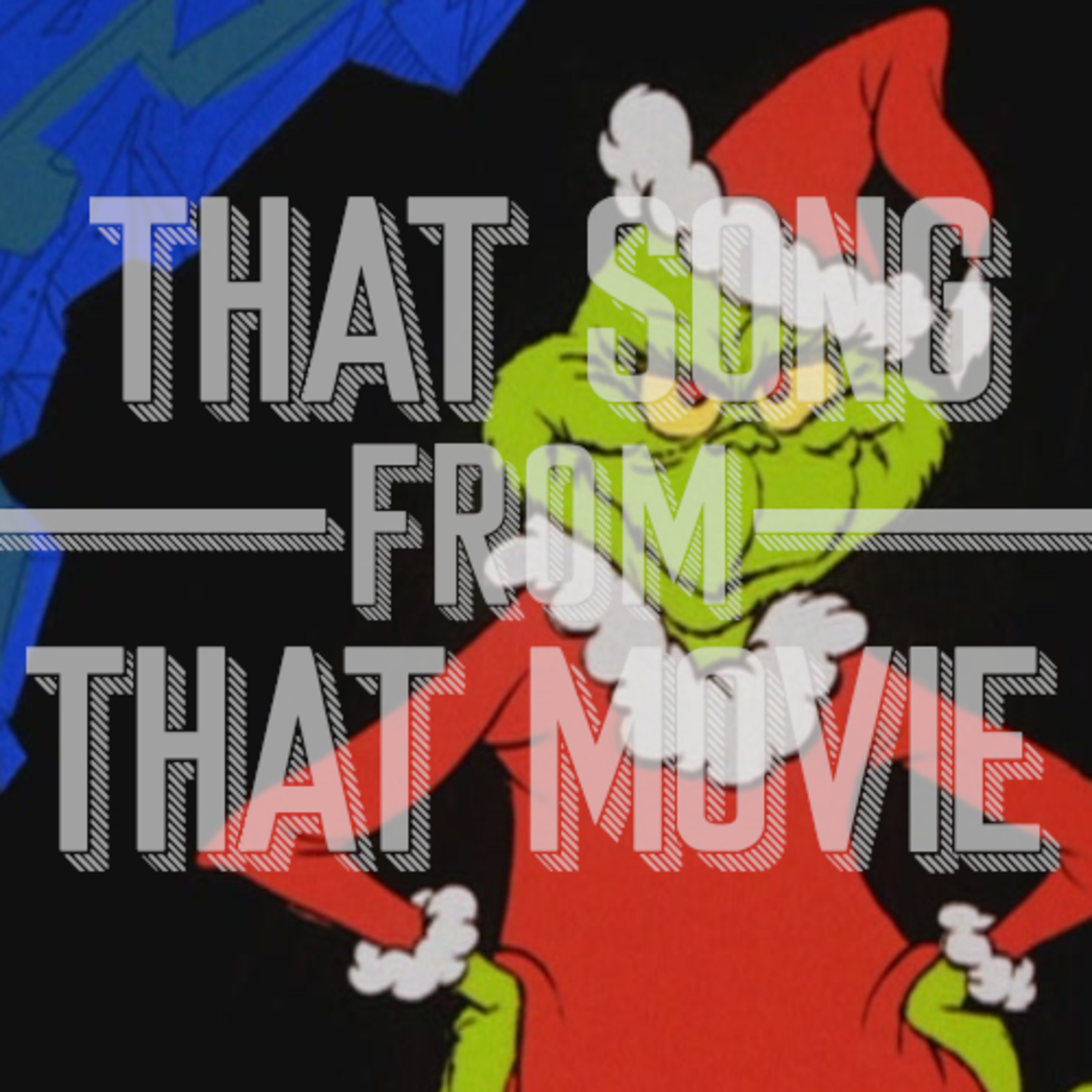 That Song From That Movie