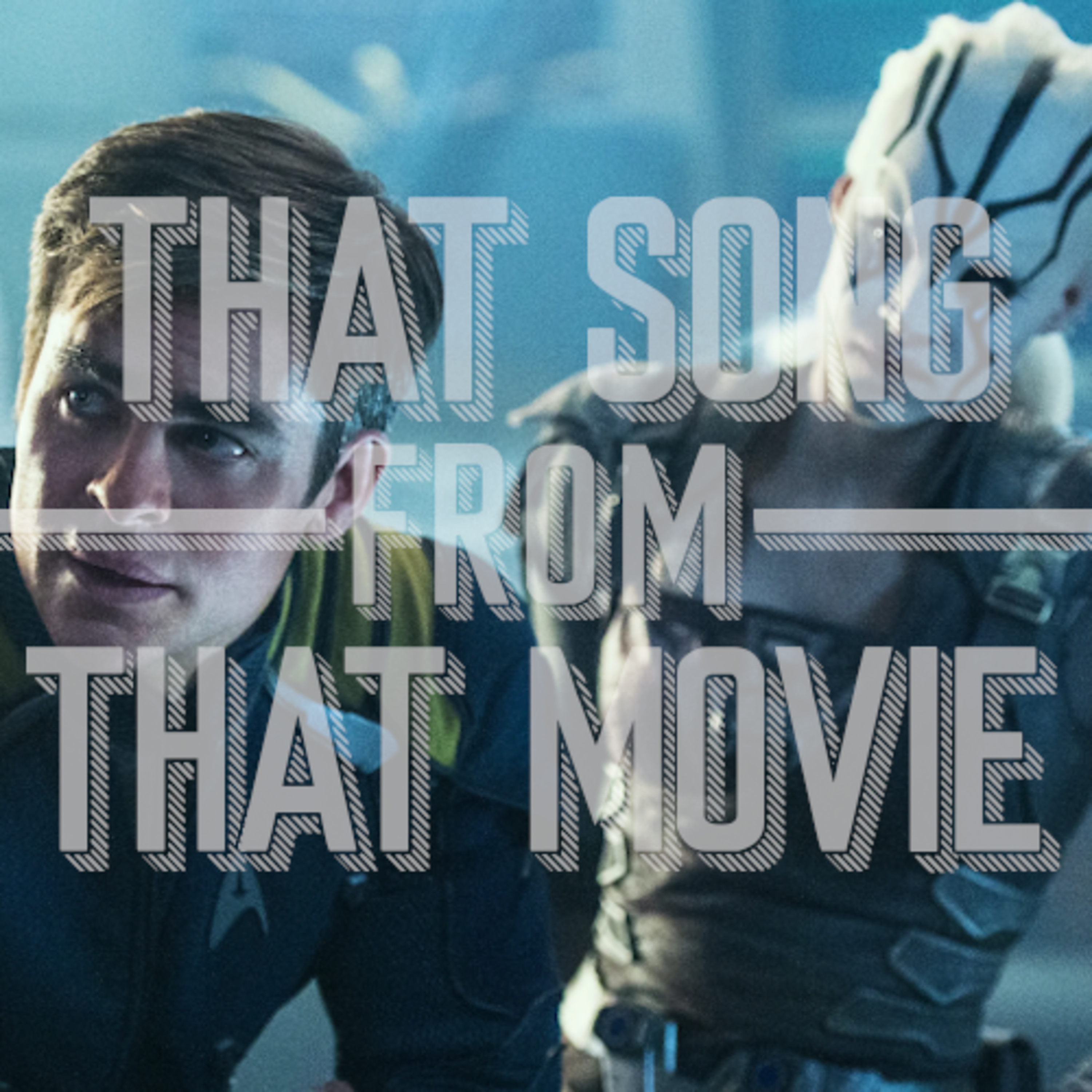 That Song From That Movie