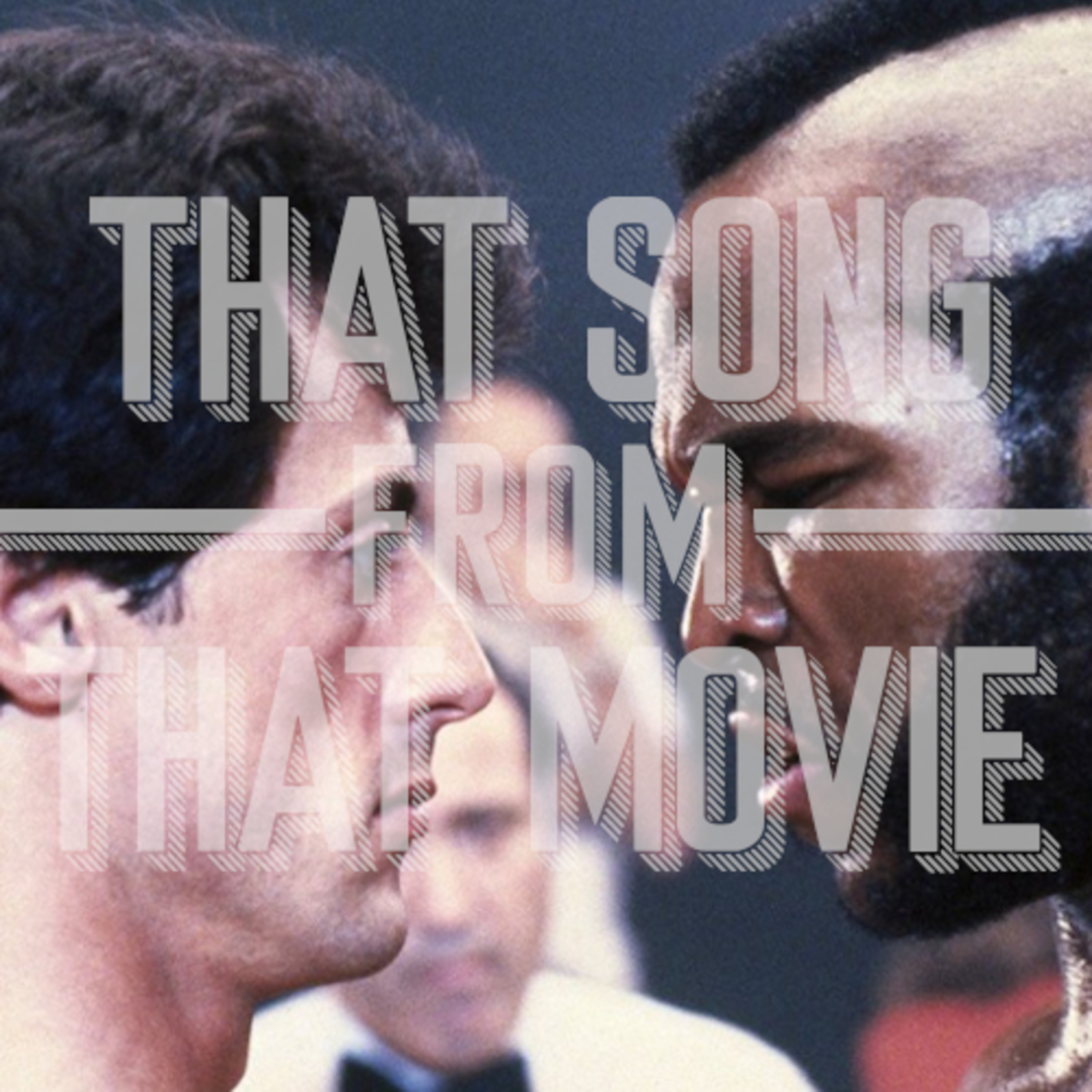 That Song From That Movie