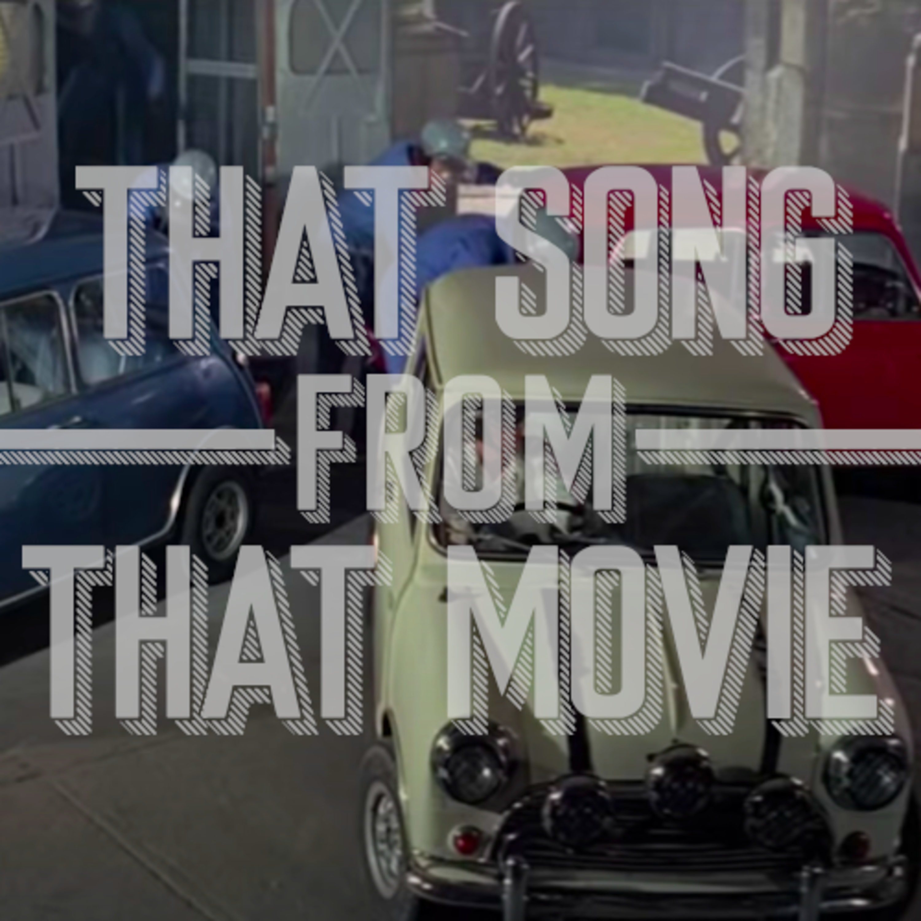 That Song From That Movie
