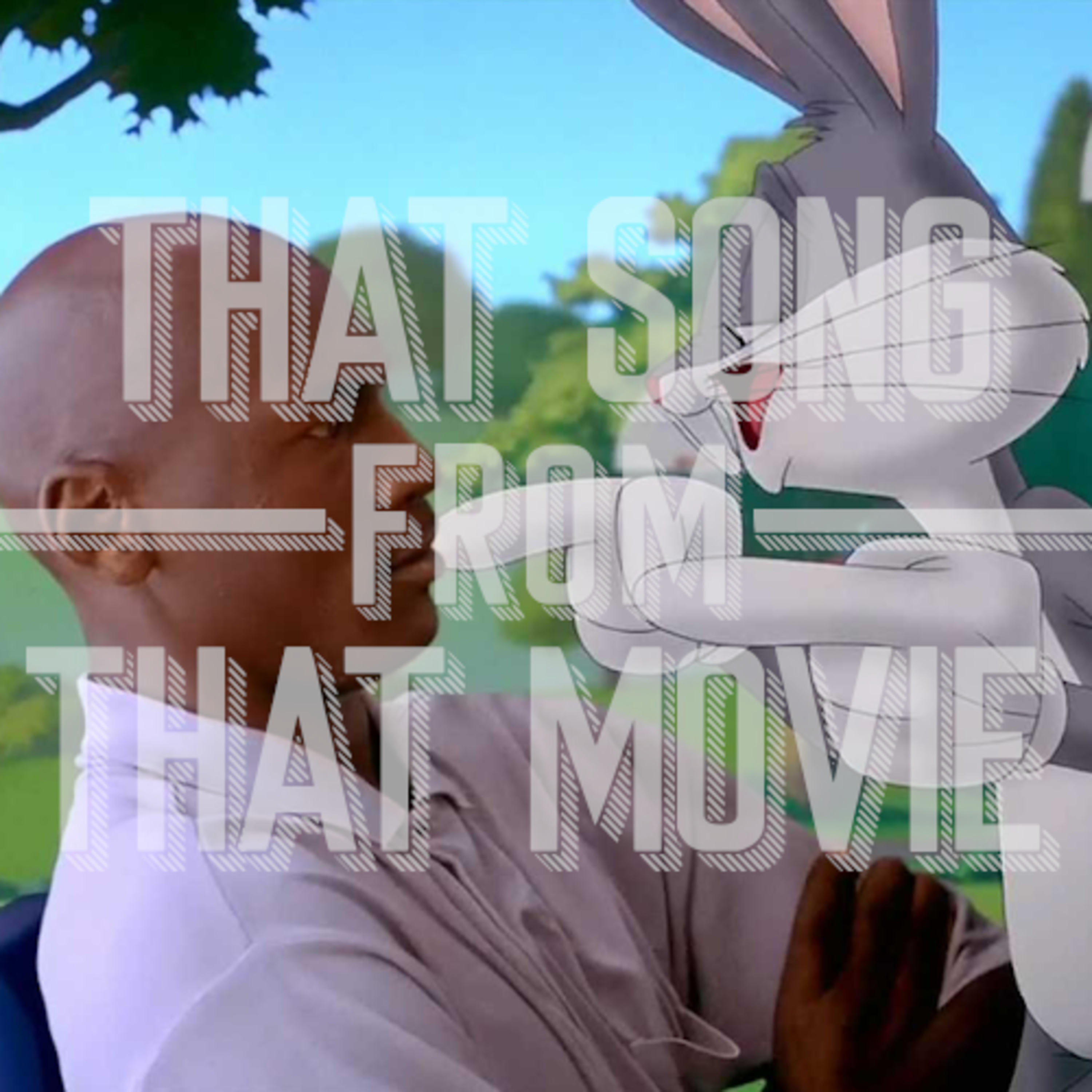 That Song From That Movie
