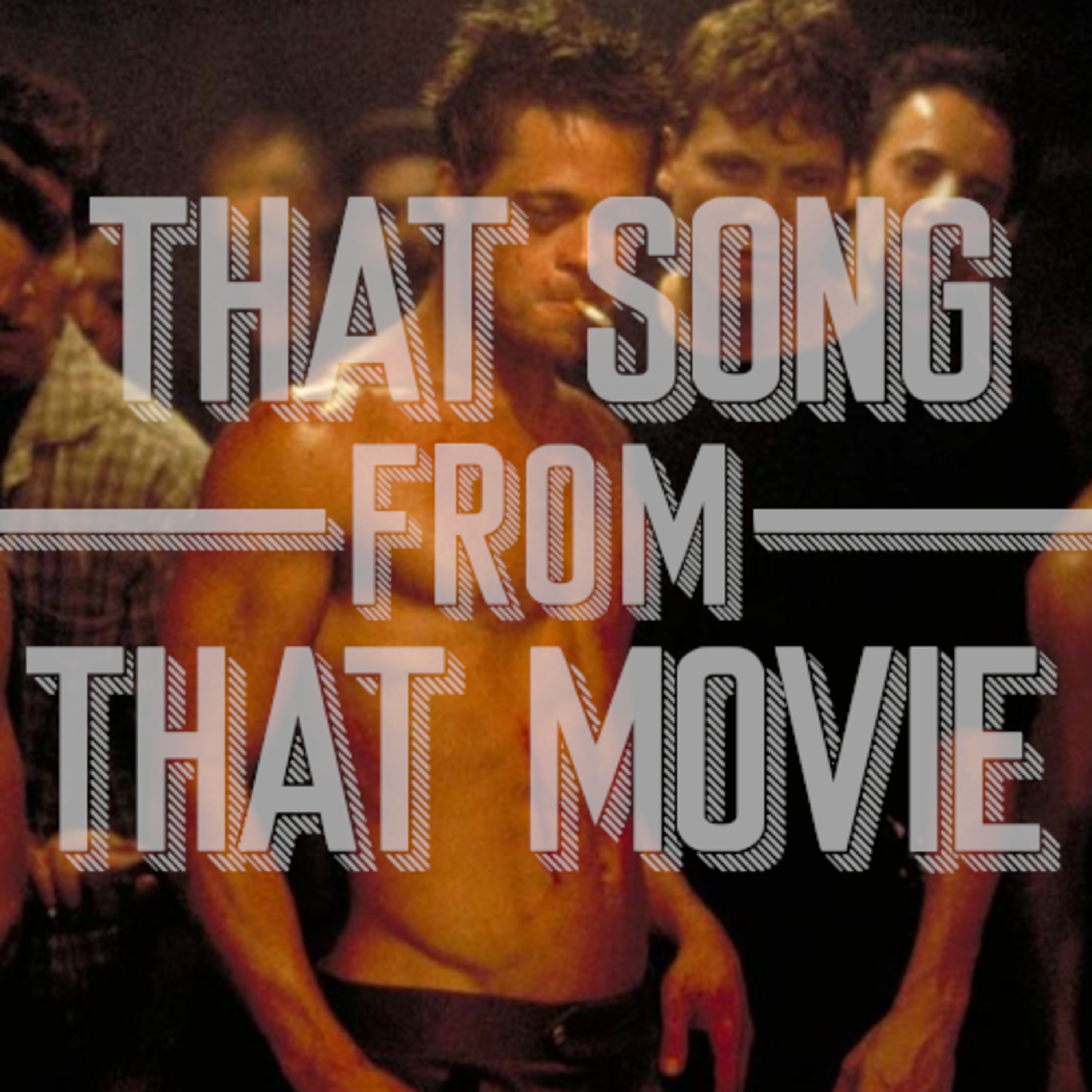 That Song From That Movie