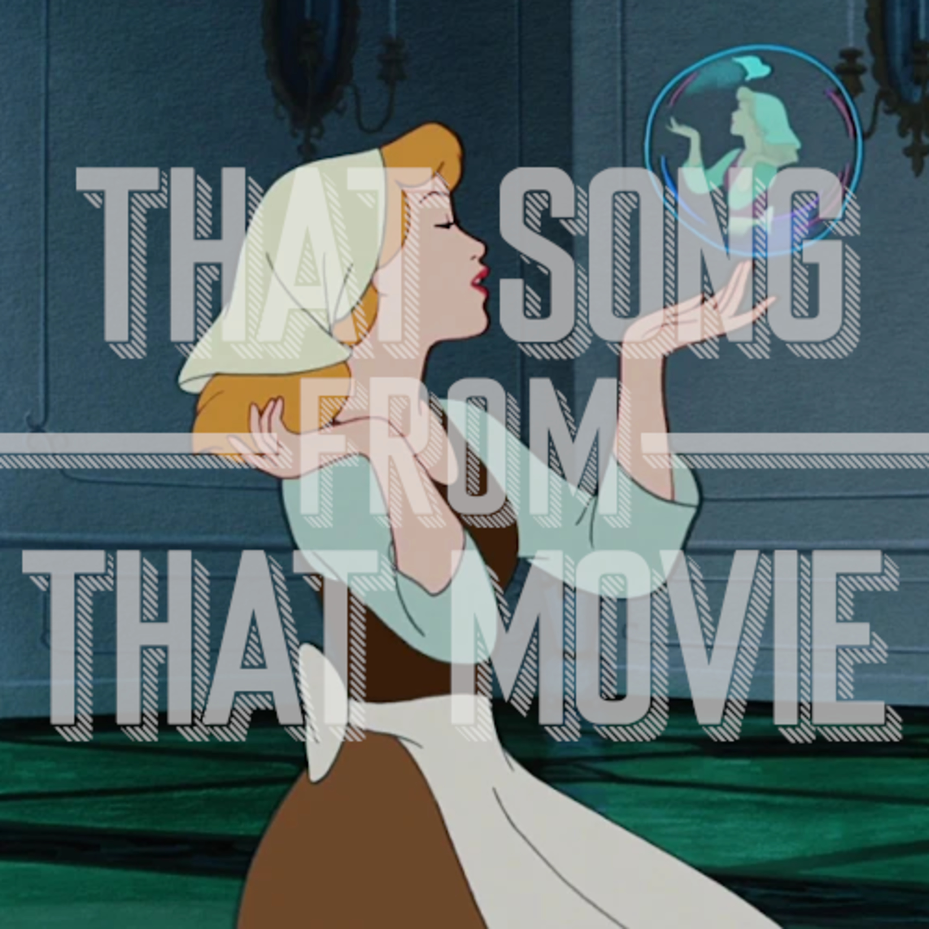 That Song From That Movie