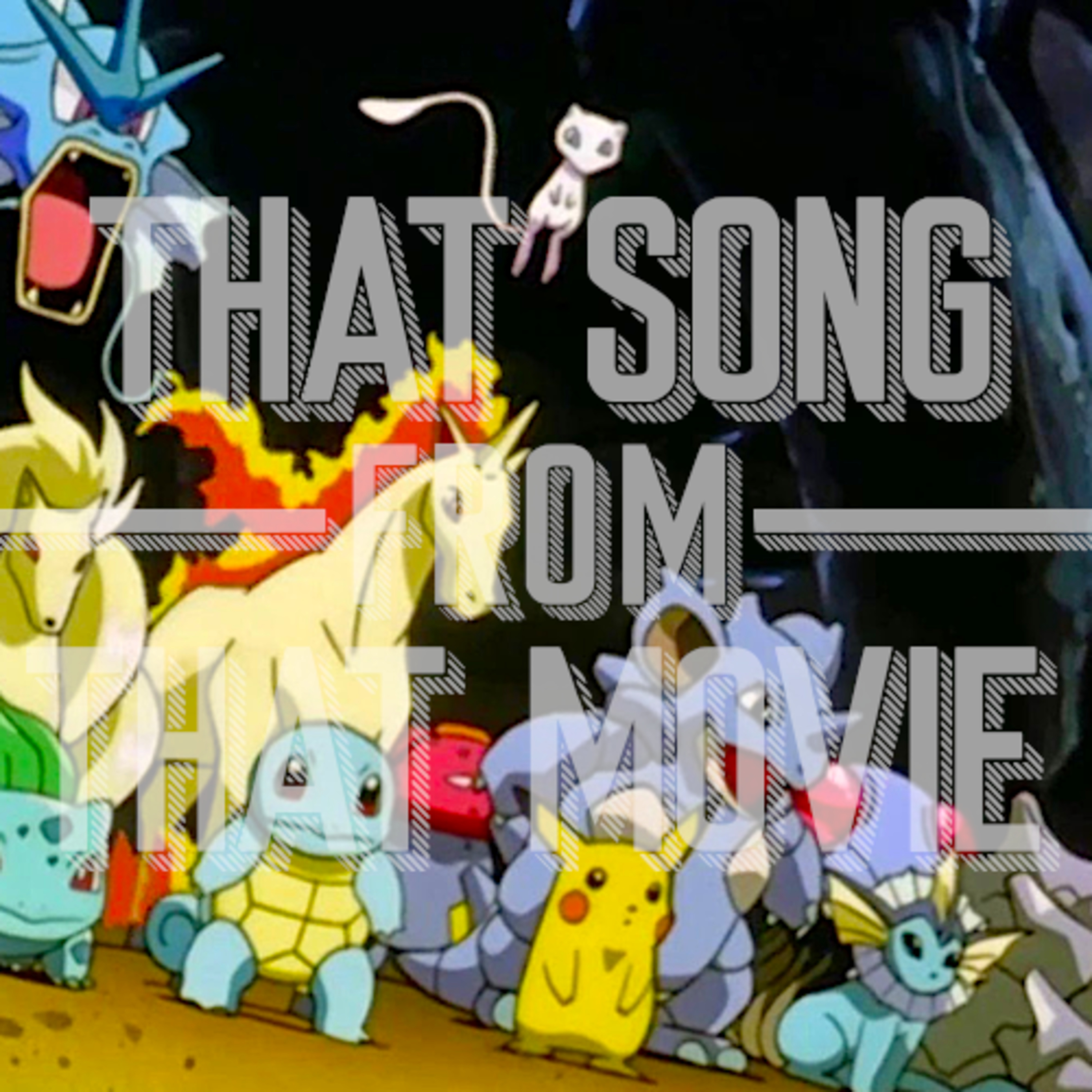 That Song From That Movie