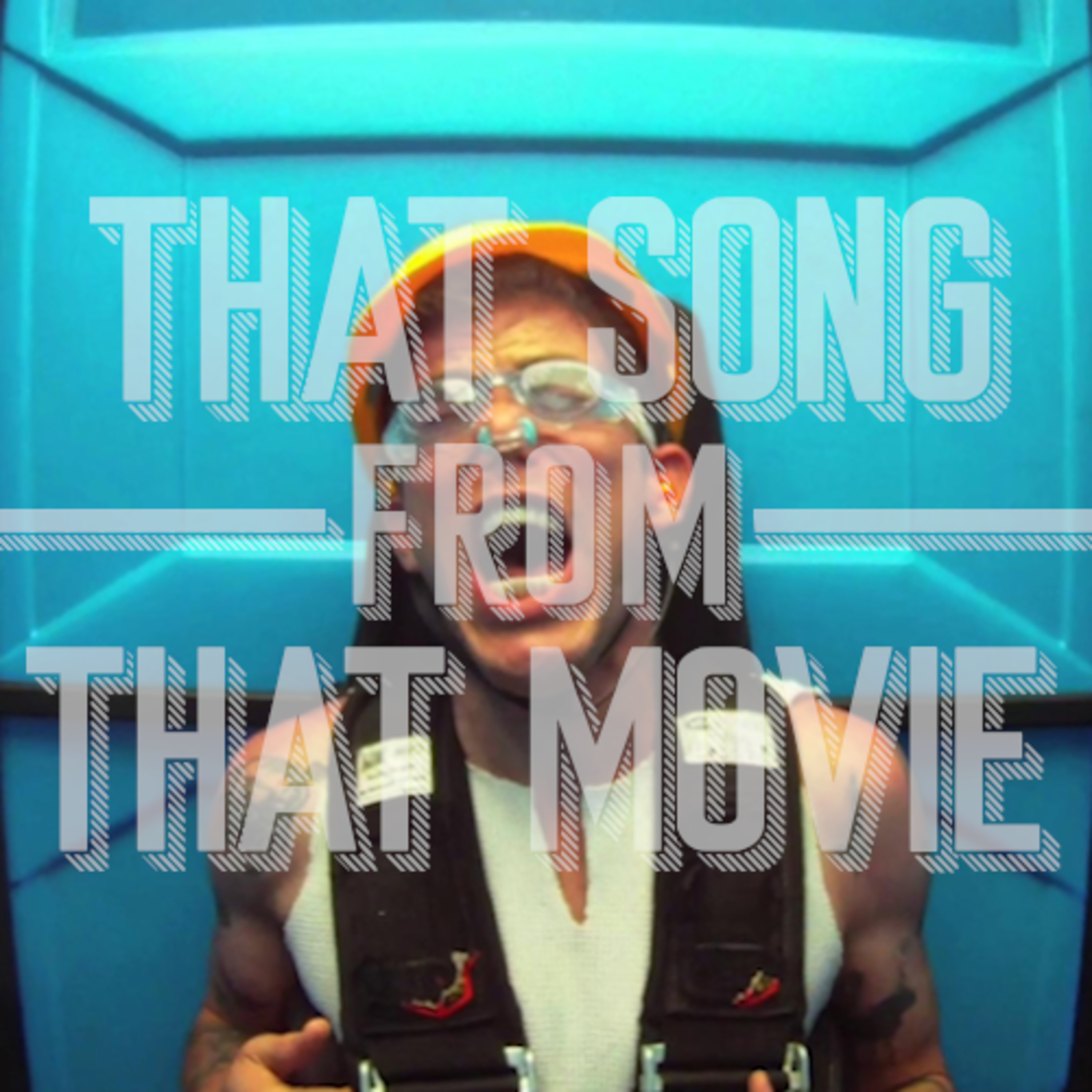 That Song From That Movie