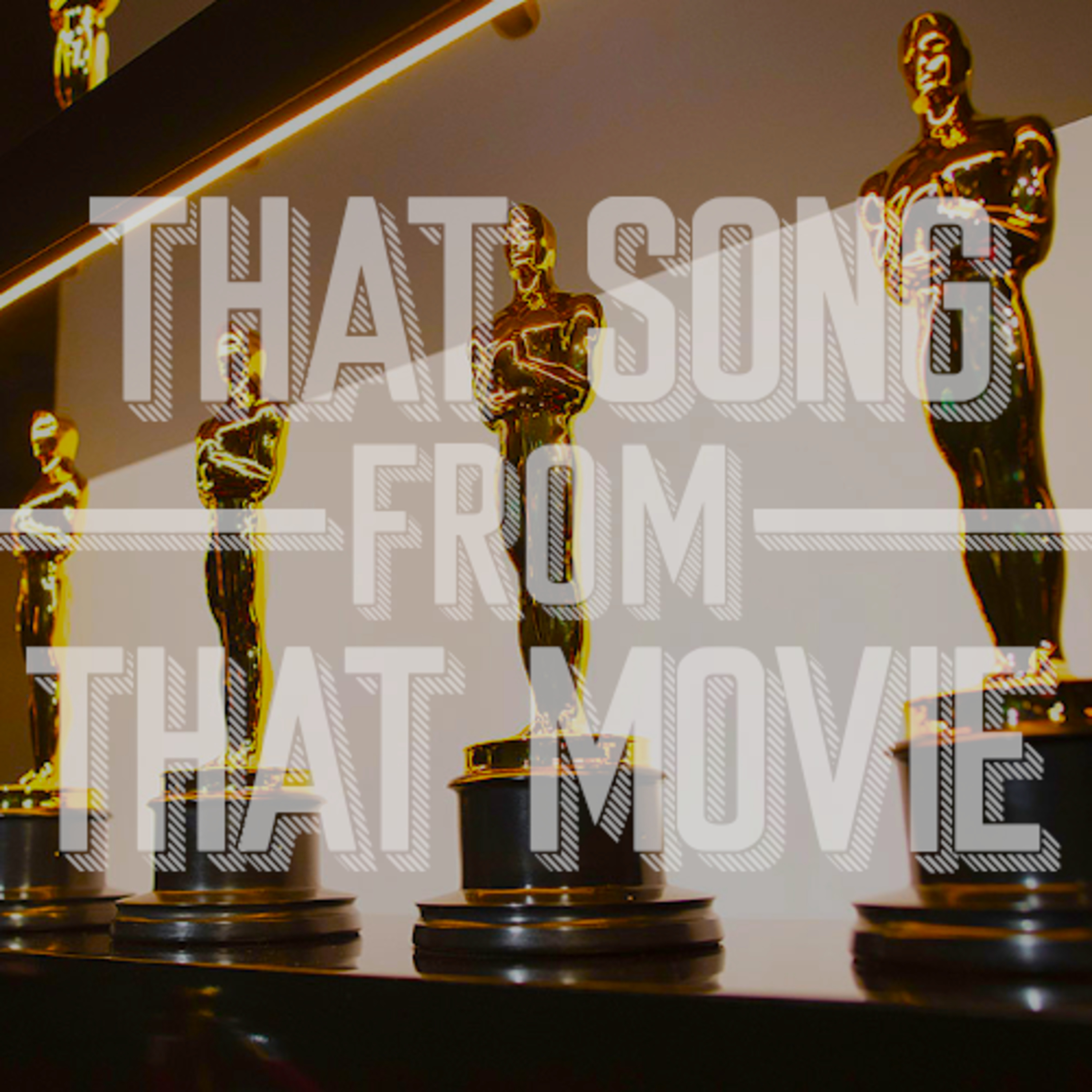 That Song From That Movie