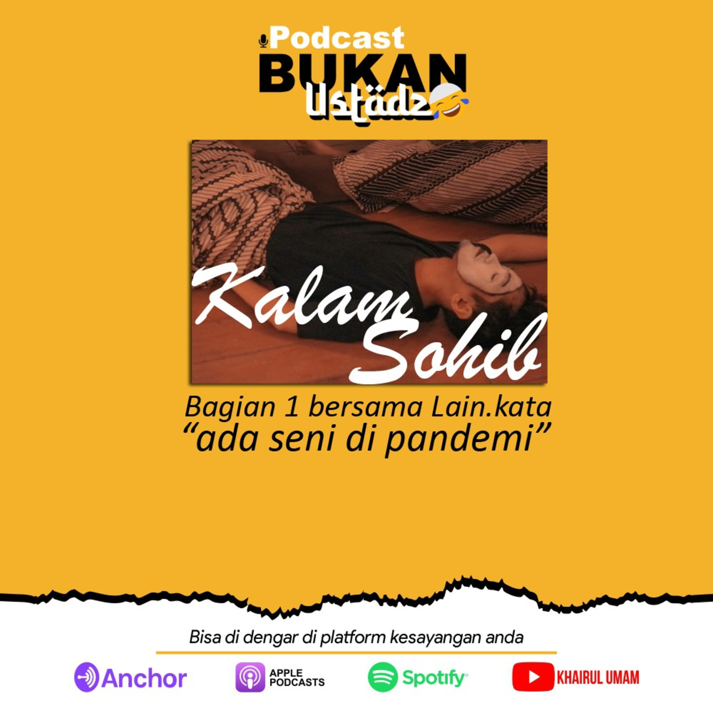 PODCAST BUKAN USTADZ