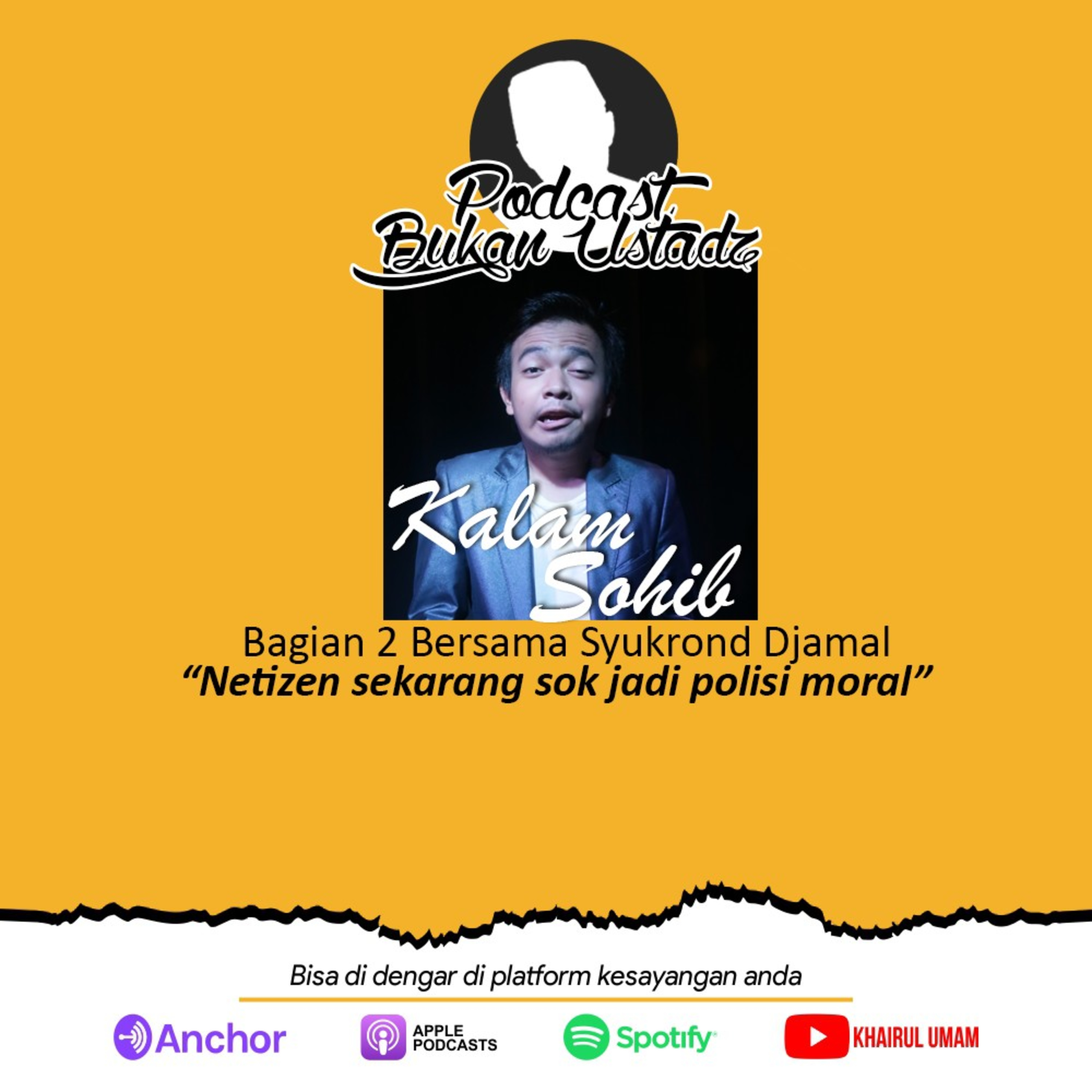 PODCAST BUKAN USTADZ