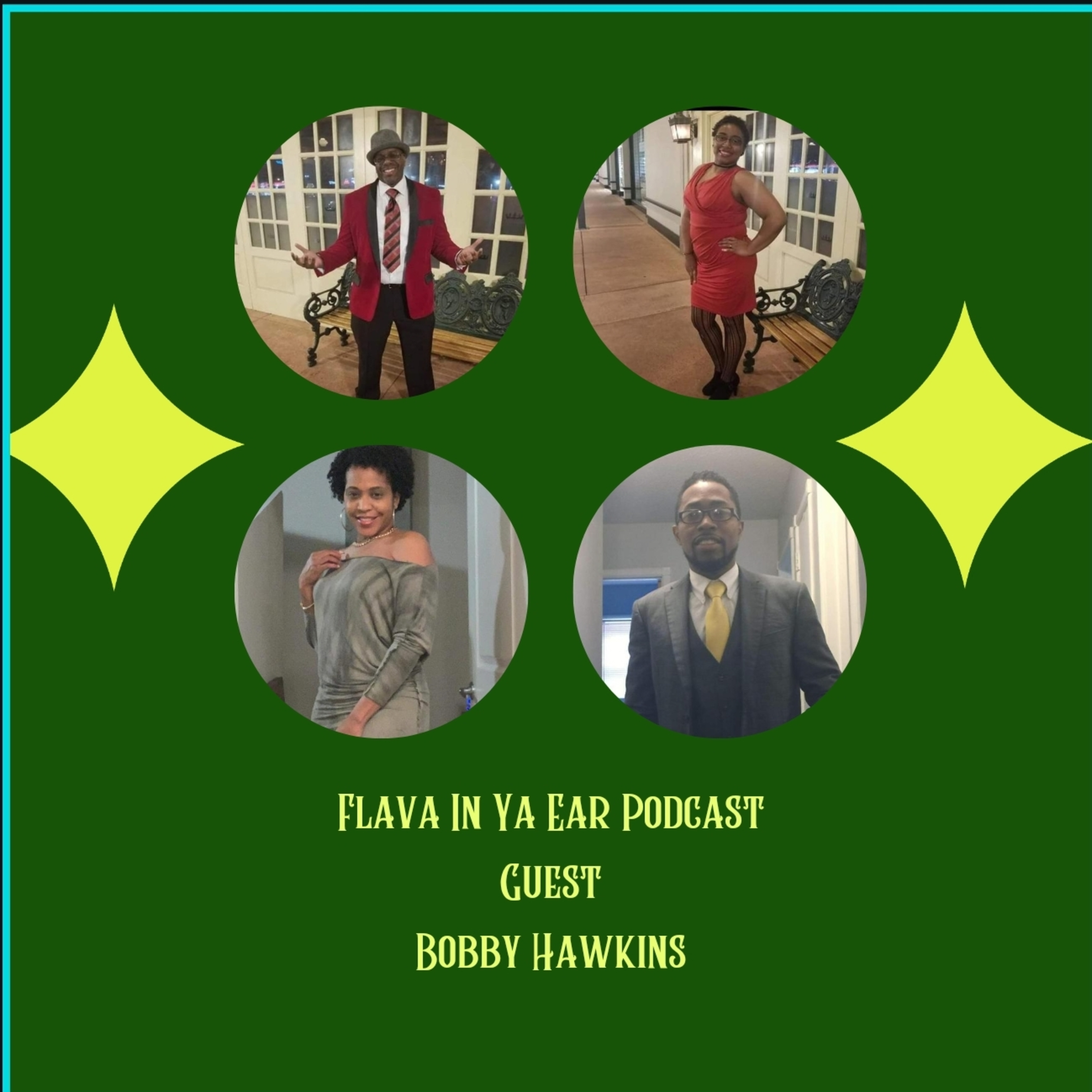 Special Guest Bobby Hawkins 