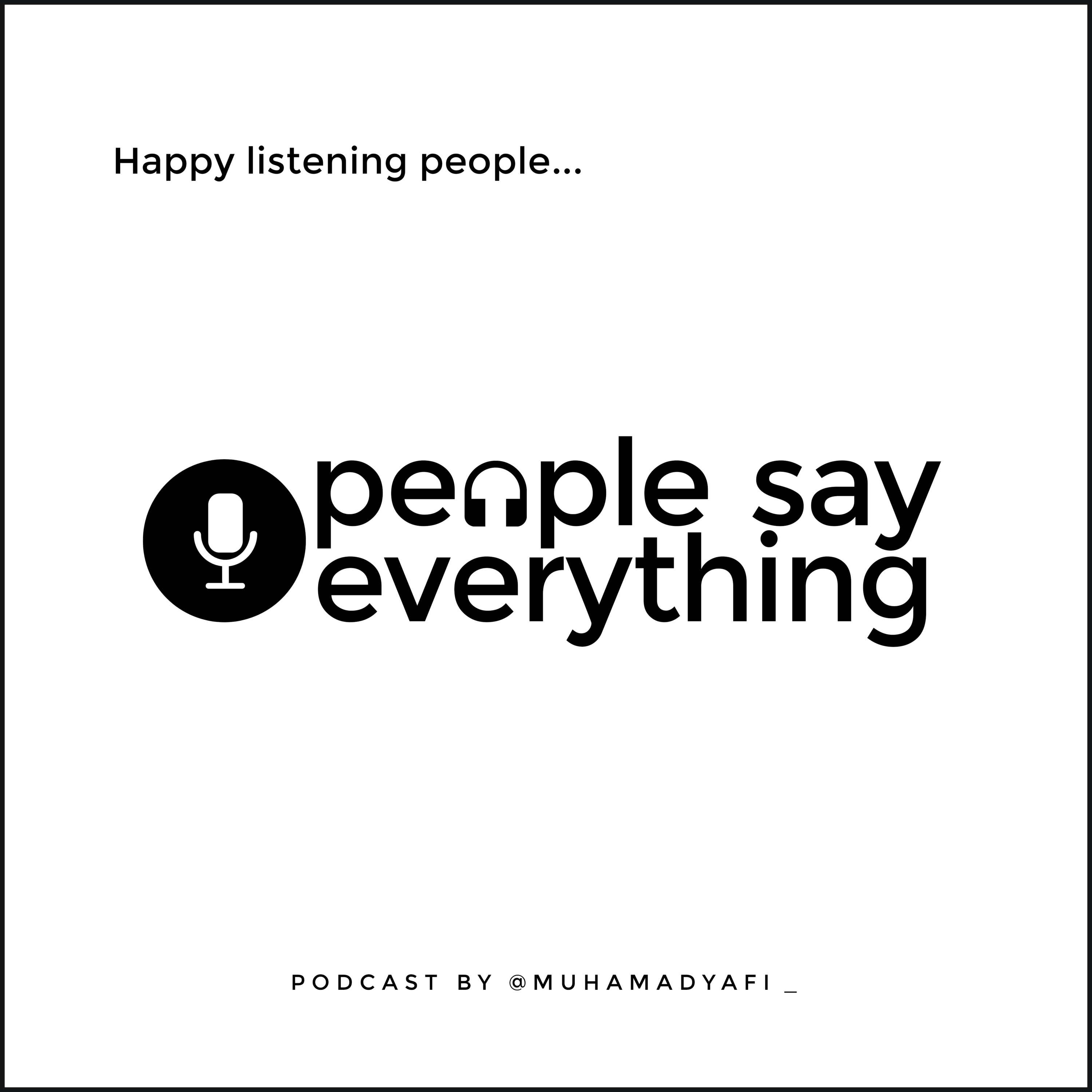 people say everything