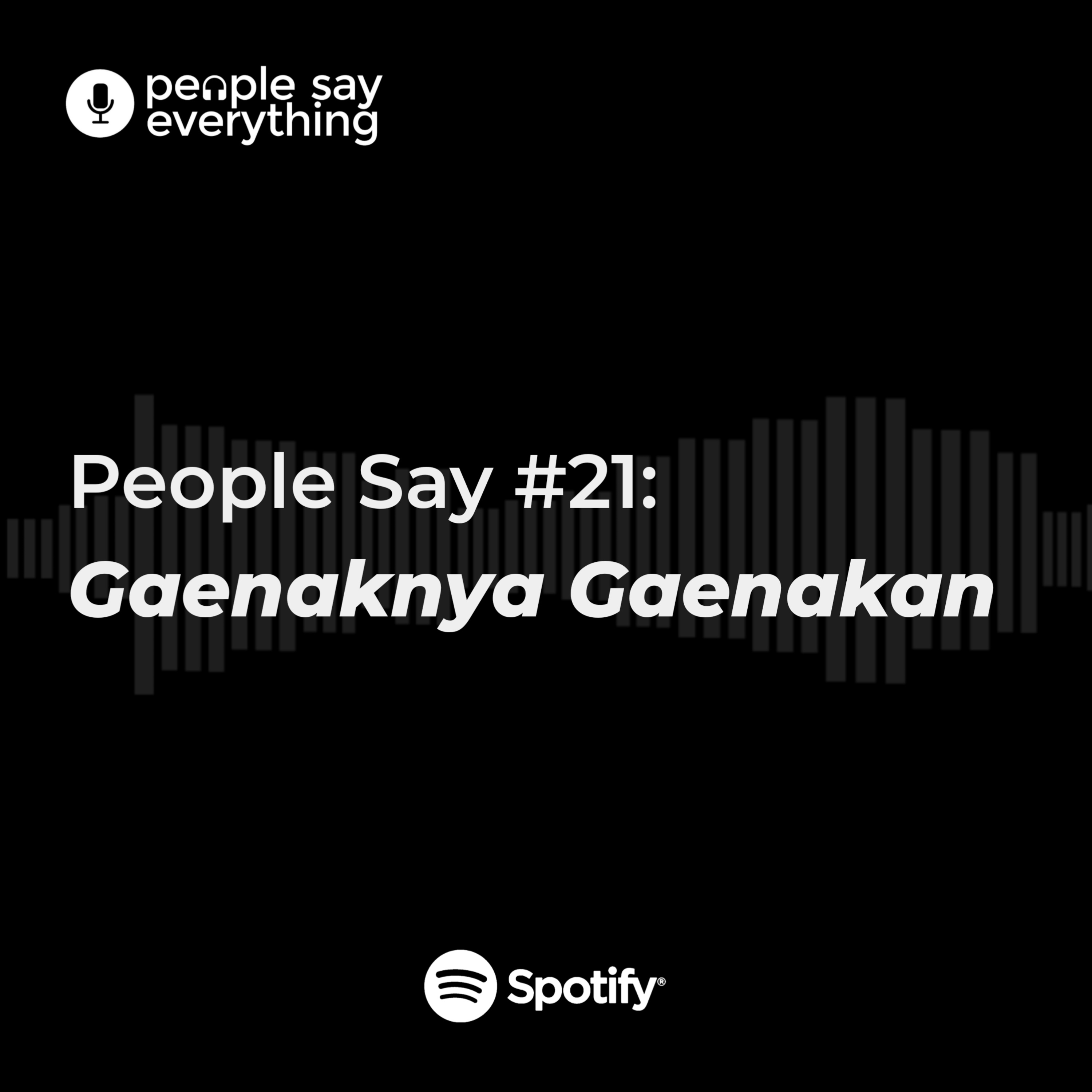 people say everything