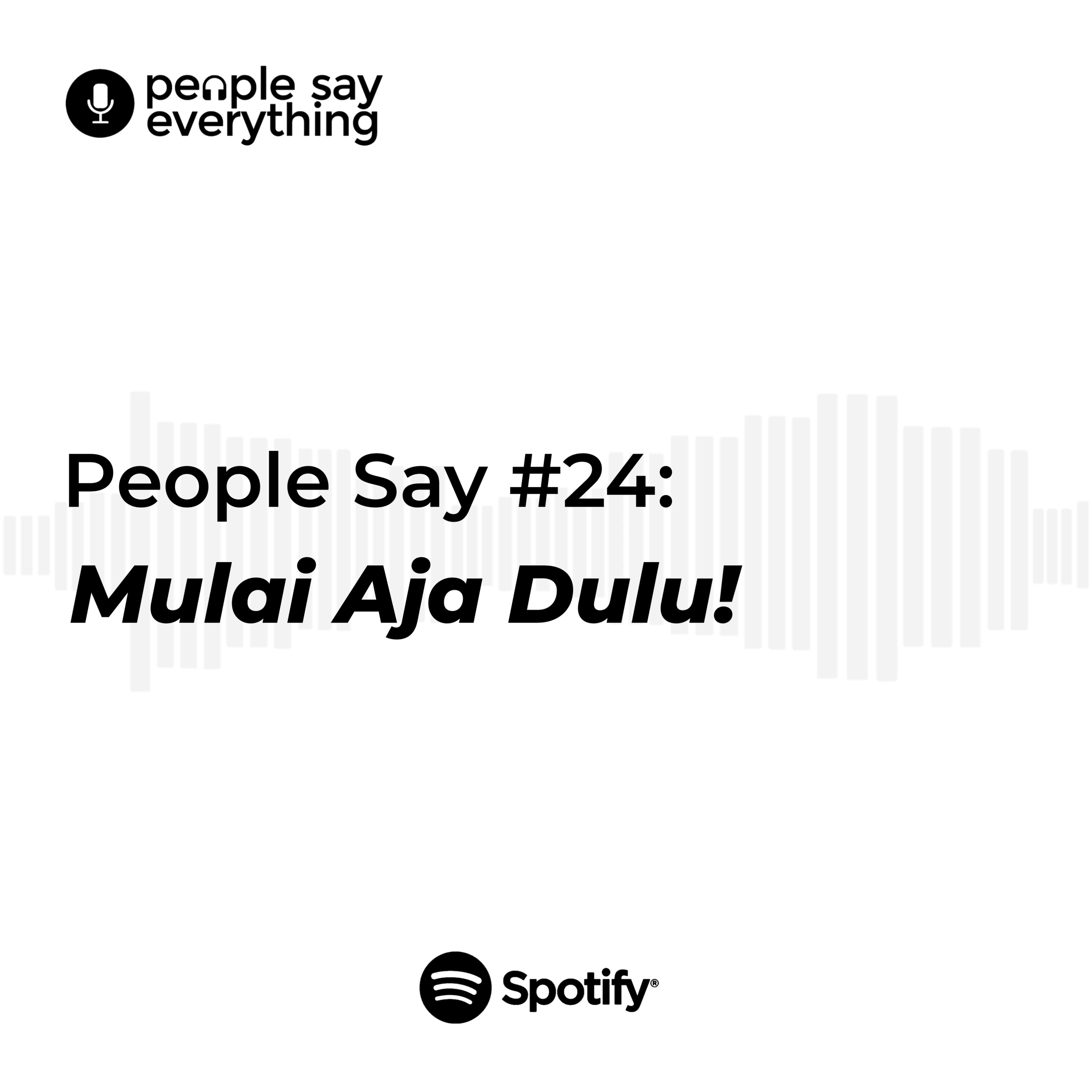 people say everything
